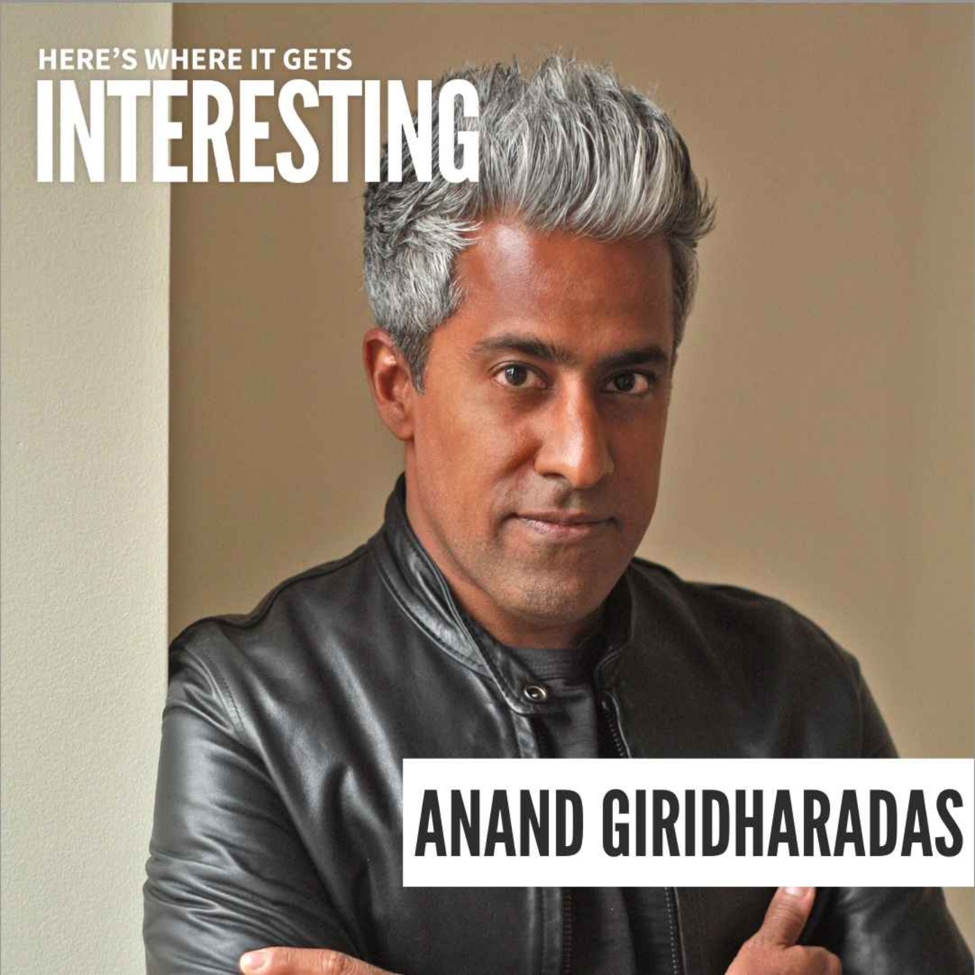 Persuaders as Meaning Makers with Anand Giridharadas