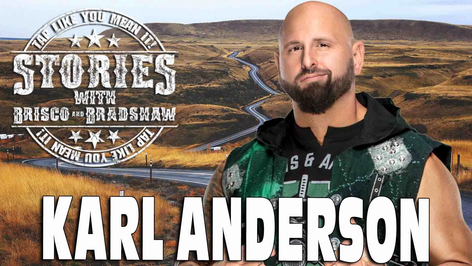 Special Guest - Karl Anderson