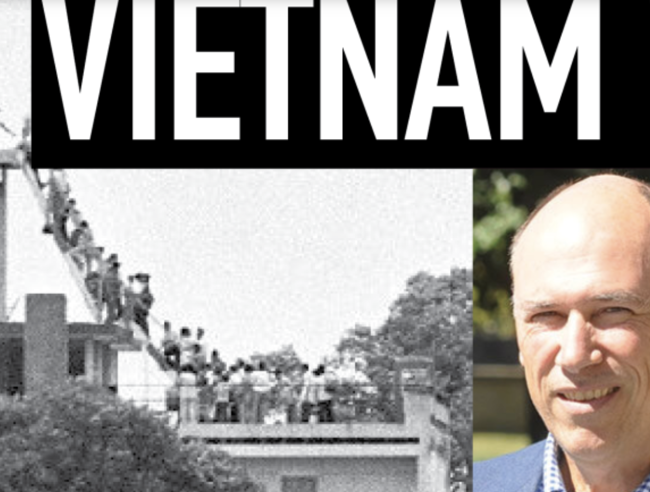 Humanities West Presents Lessons Unlearned: The 50th Anniversary of the End of the Vietnam War, Part II