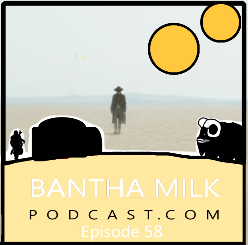 Bantha Milk | A Star Wars Universe Podcast
