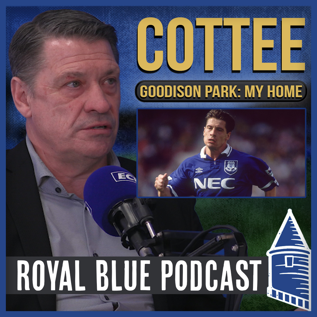 Royal Blue: The Everton FC Podcast