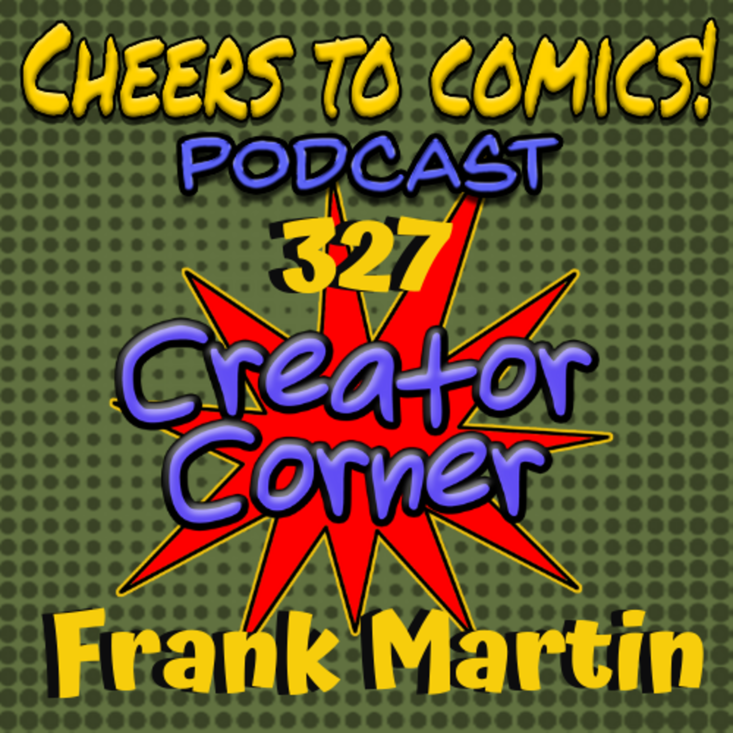 #327- Creator Corner: Frank Martin (Polar Parodox) episode artwork