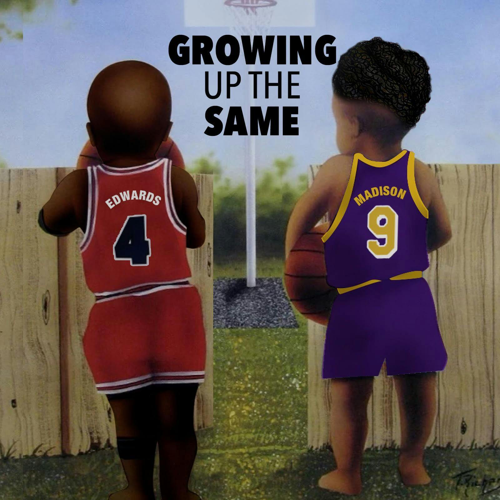 Growing Up The Same
