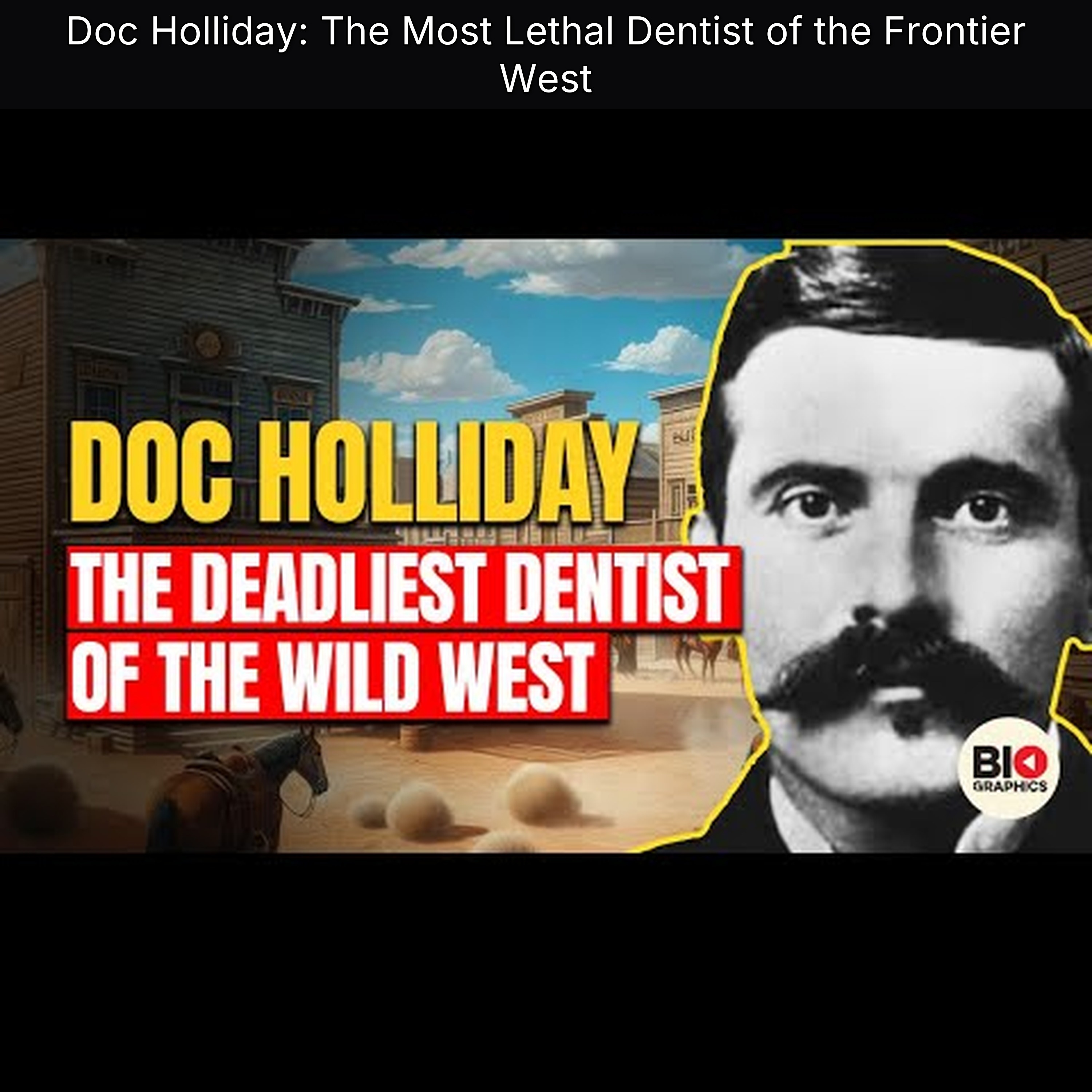 Doc Holliday: The Most Lethal Dentist of the Frontier West
