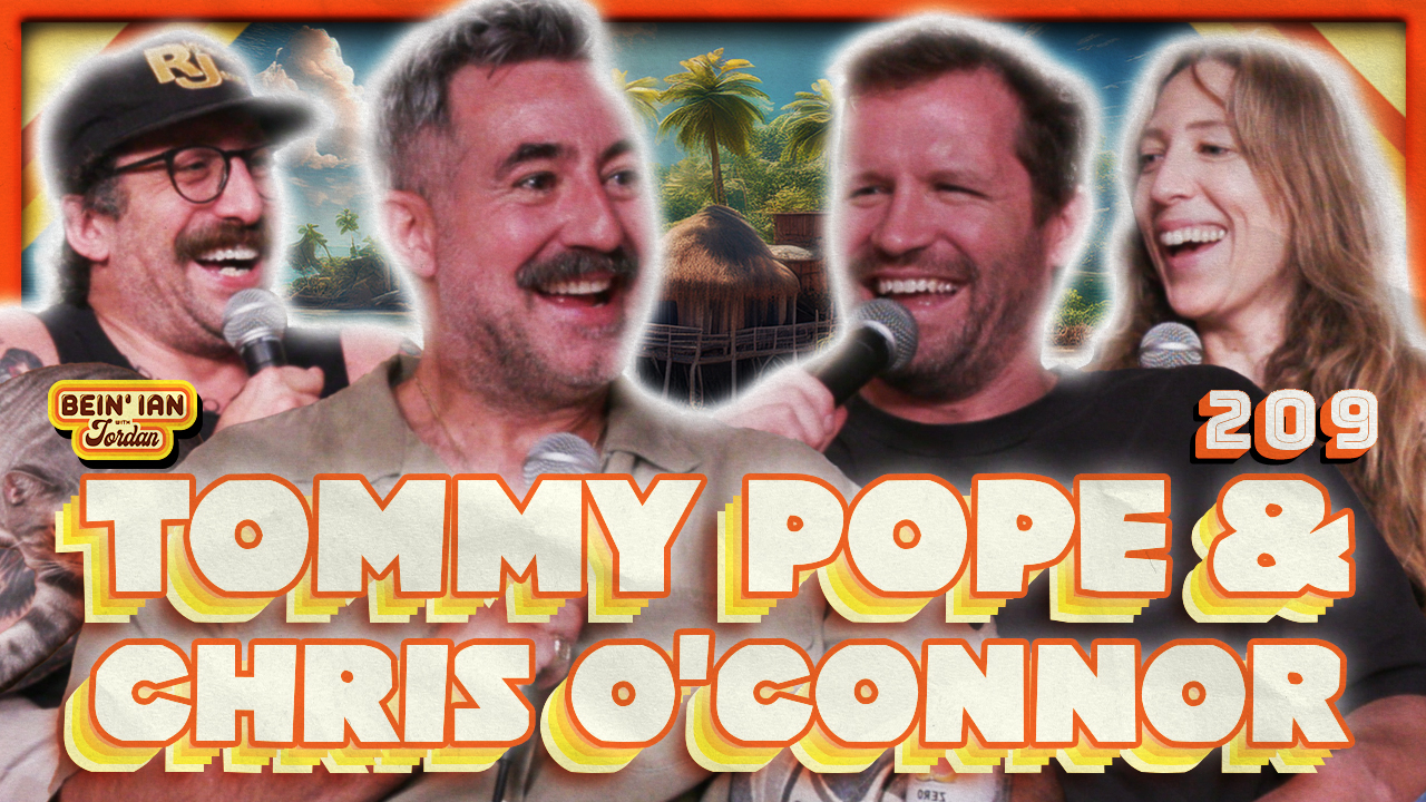 Fart Project W/Stuff Island's Tommy Pope & Chris O'Connor | Bein' Ian with Jordan #209