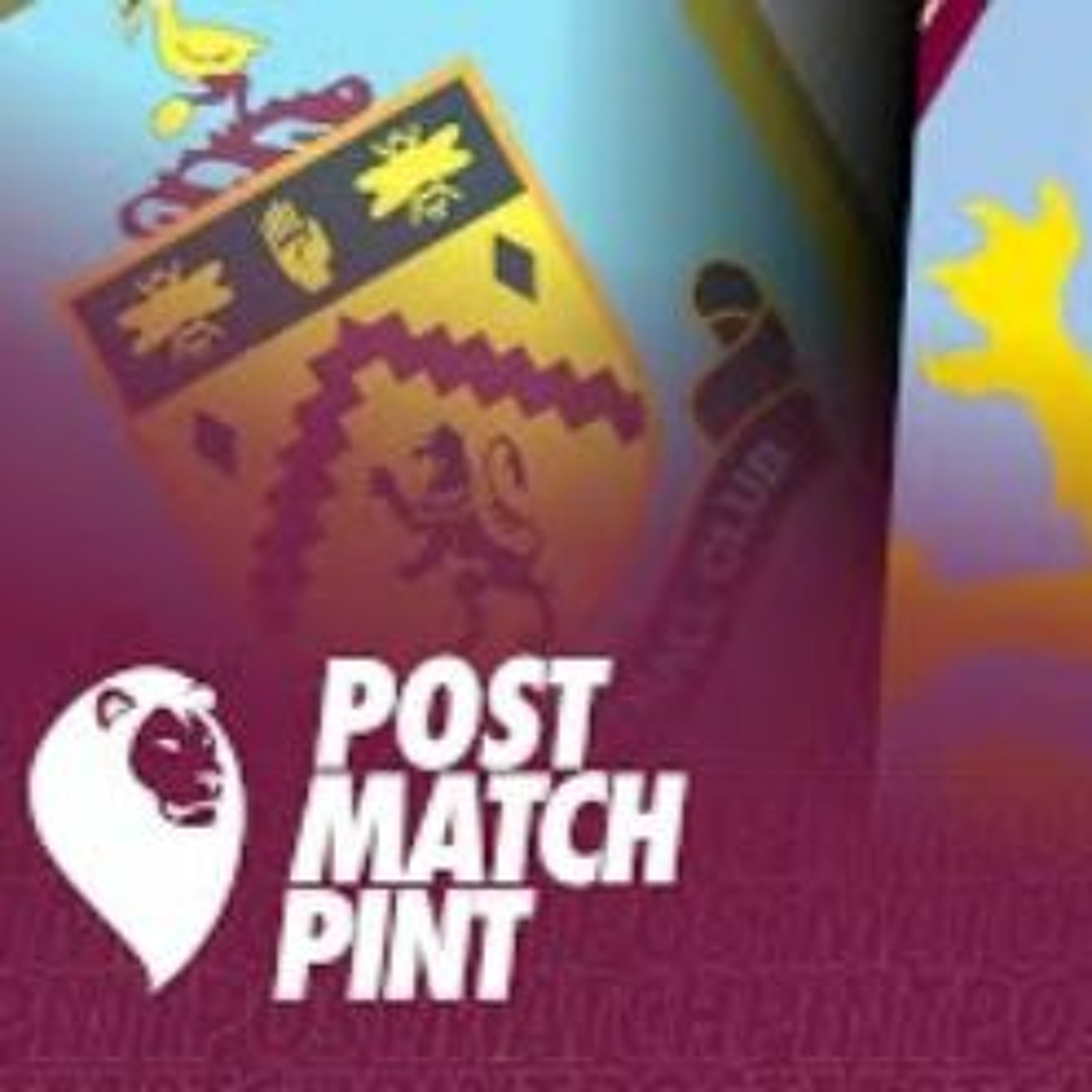 Post Match Pint - Burnley 3 - 2 Aston Villa