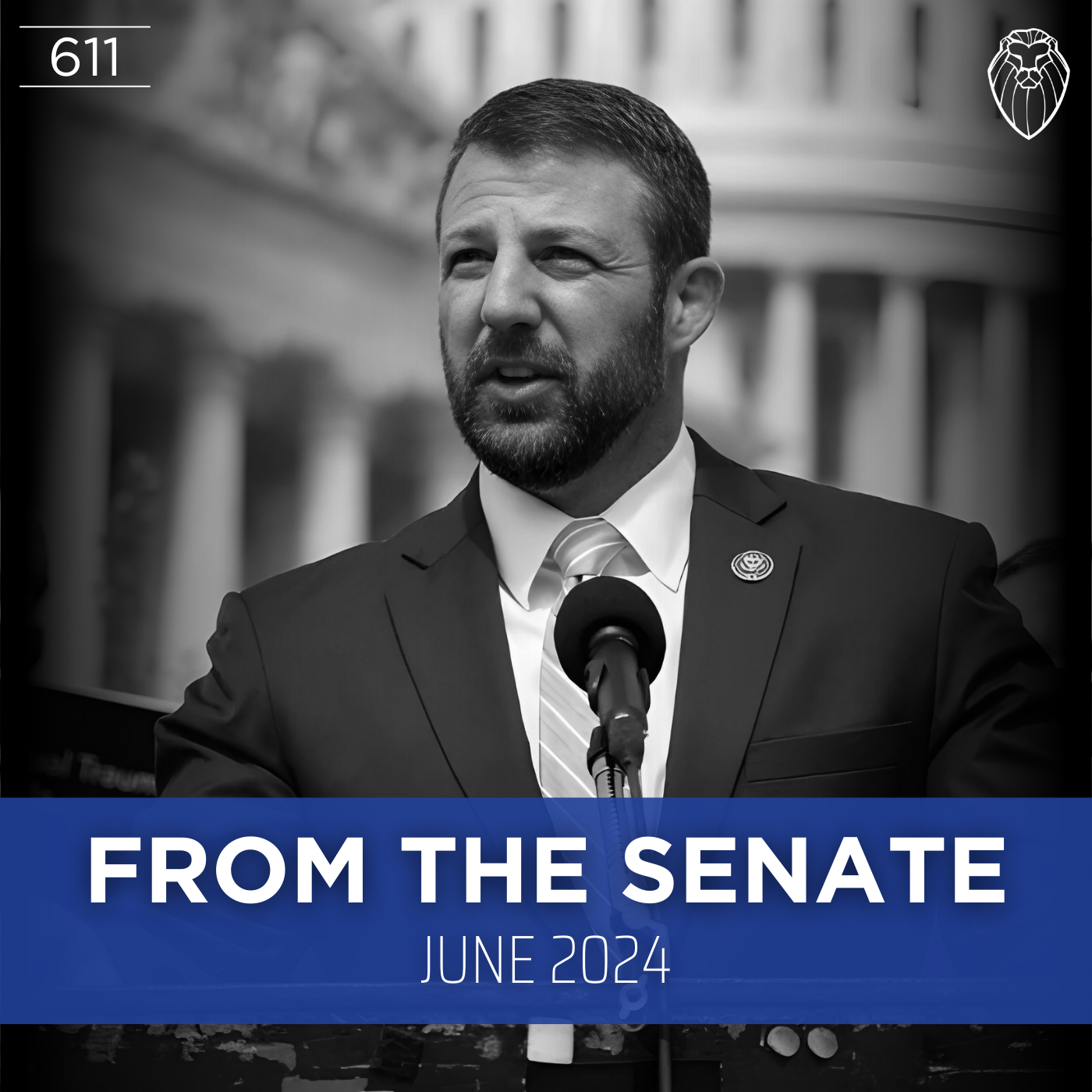 From the Senate with MARKWAYNE MULLIN | June 2024 (Ep. 611)