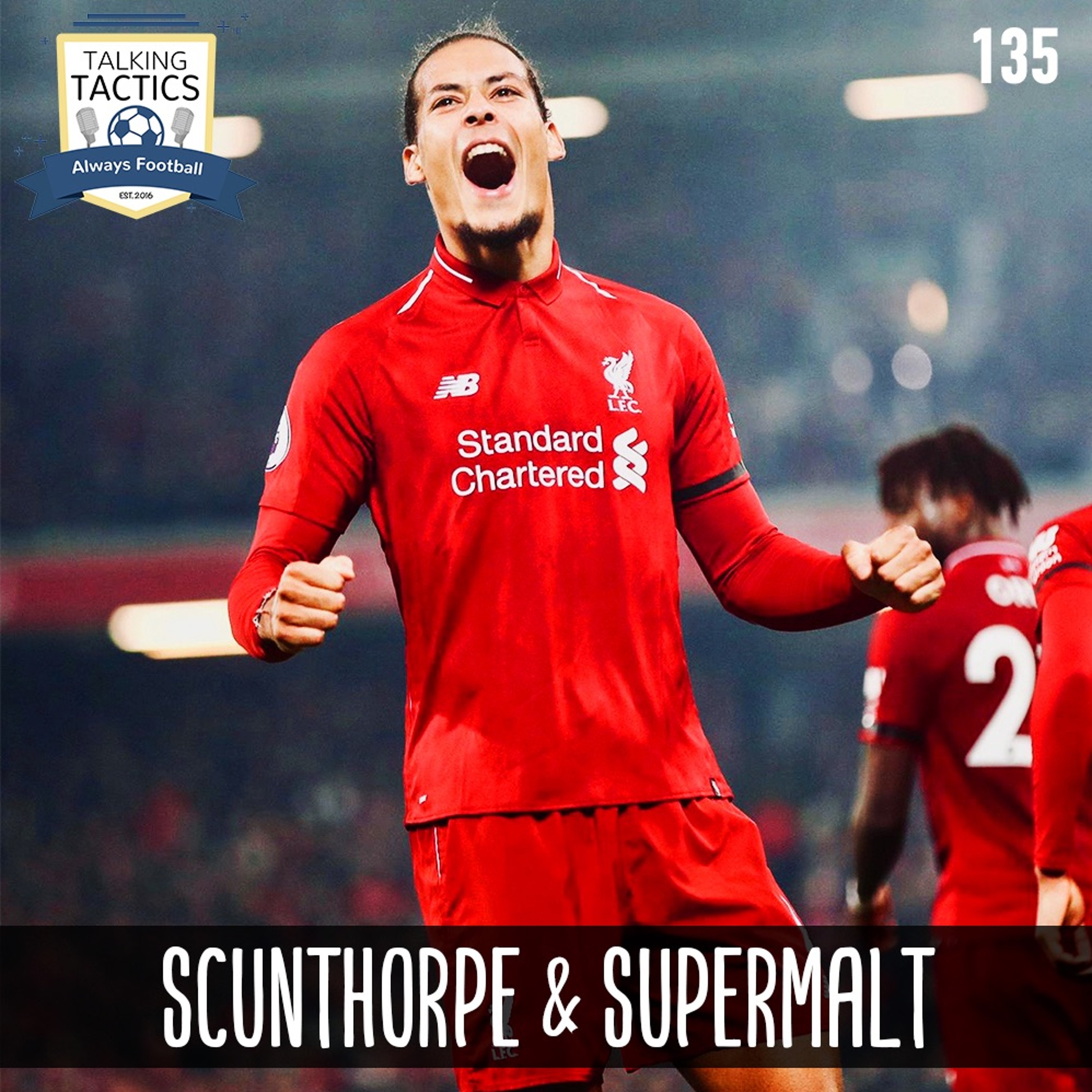 135 | Scunthorpe & Supermalt episode artwork