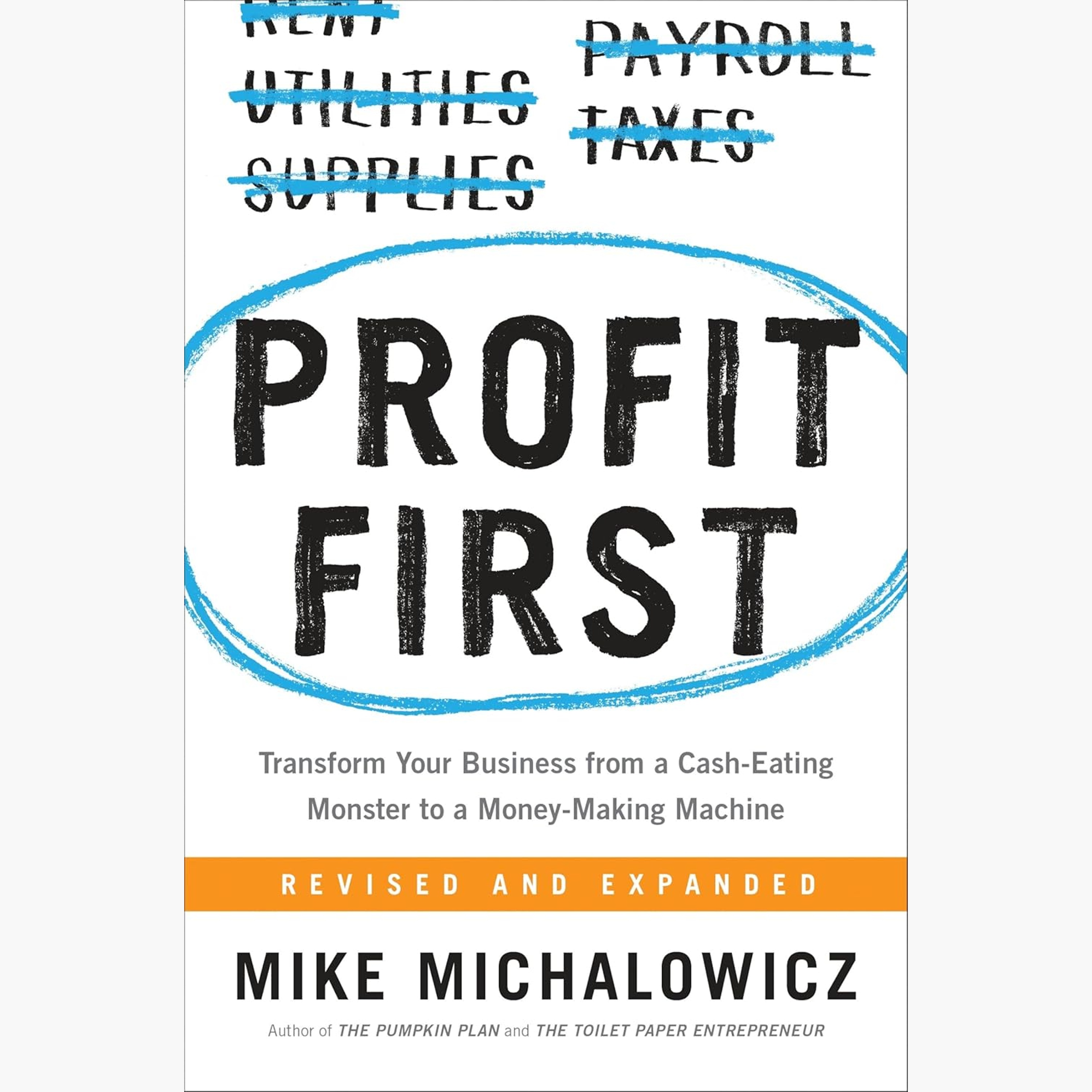 Profit First Sammanfattning | Mike Michalowicz