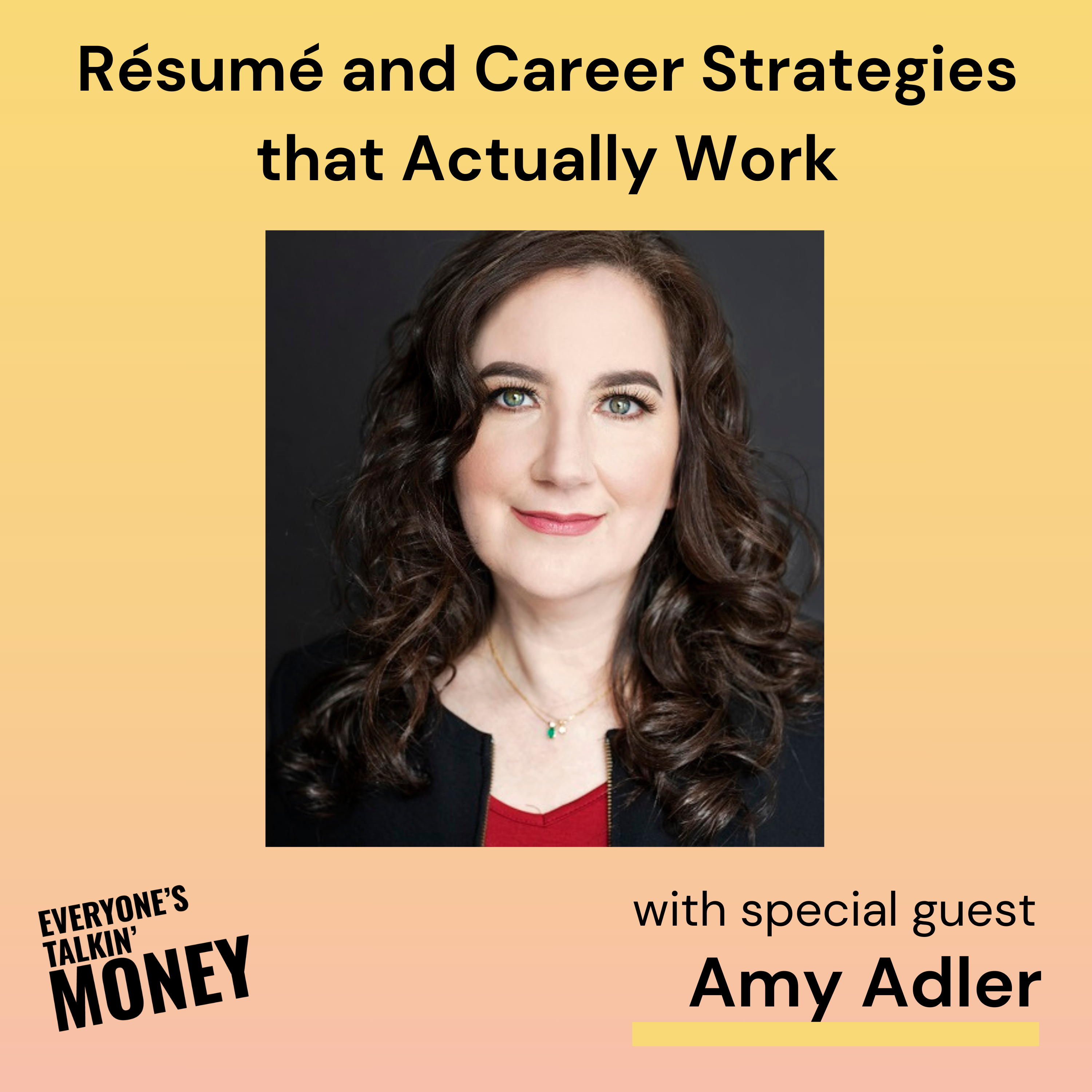 Break the Golden Handcuffs: Fearless Career Transitions, Executive Resumes & LinkedIn Strategy with Amy Adler