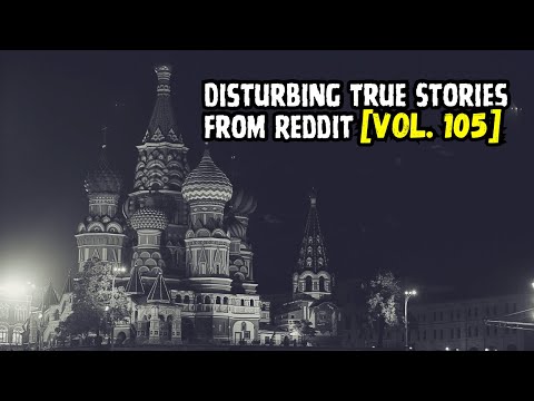 Vol. 105: 3 Disturbing True Stories from Reddit episode artwork