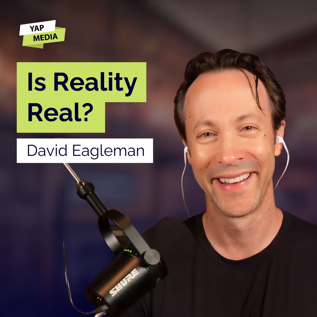 David Eagleman: What Neuroscience Reveals About Your Brain and Human Nature | Human Behavior | YAPClassic
