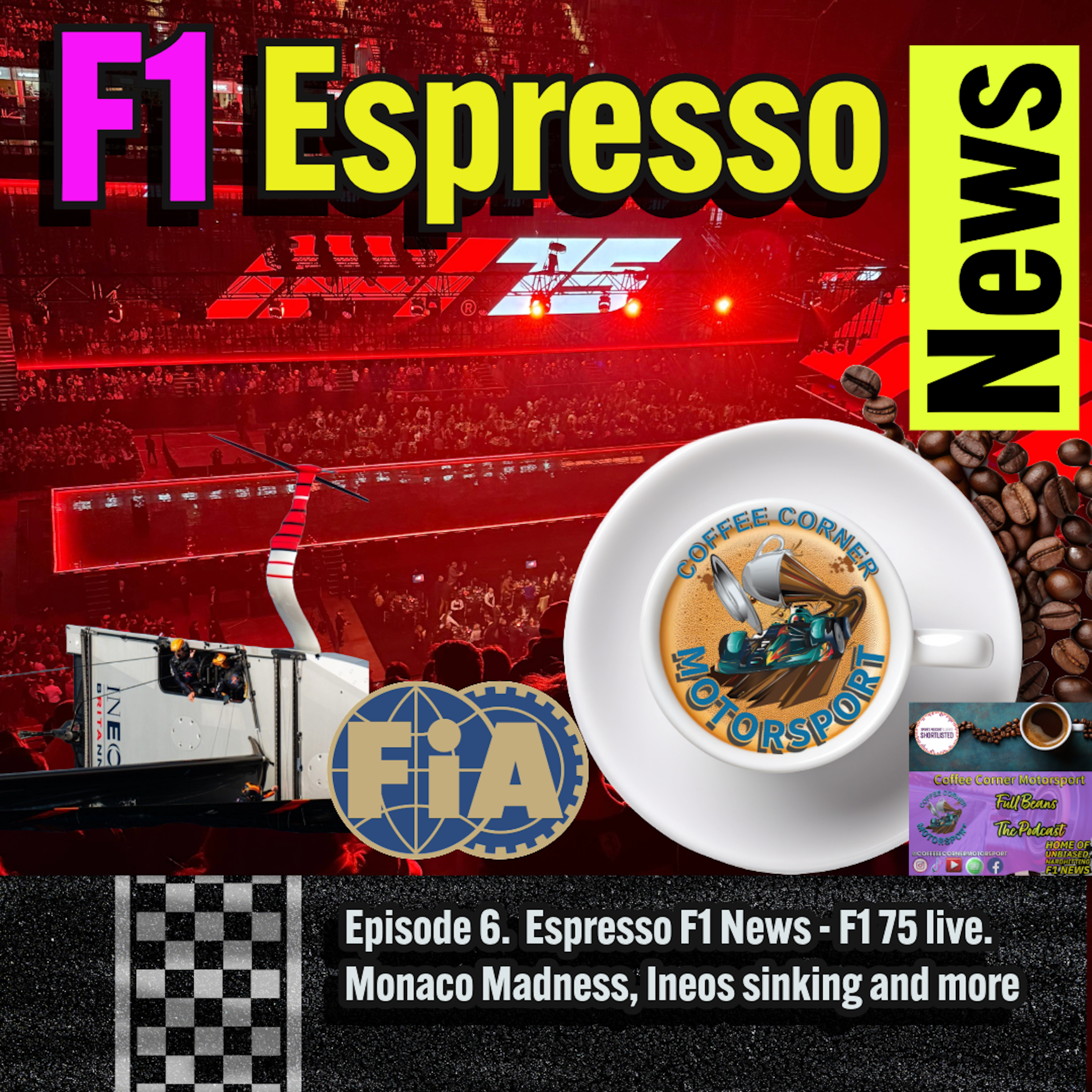 F1 Espresso News - F1 75 live. Monaco Madness, Ineos sinking and more