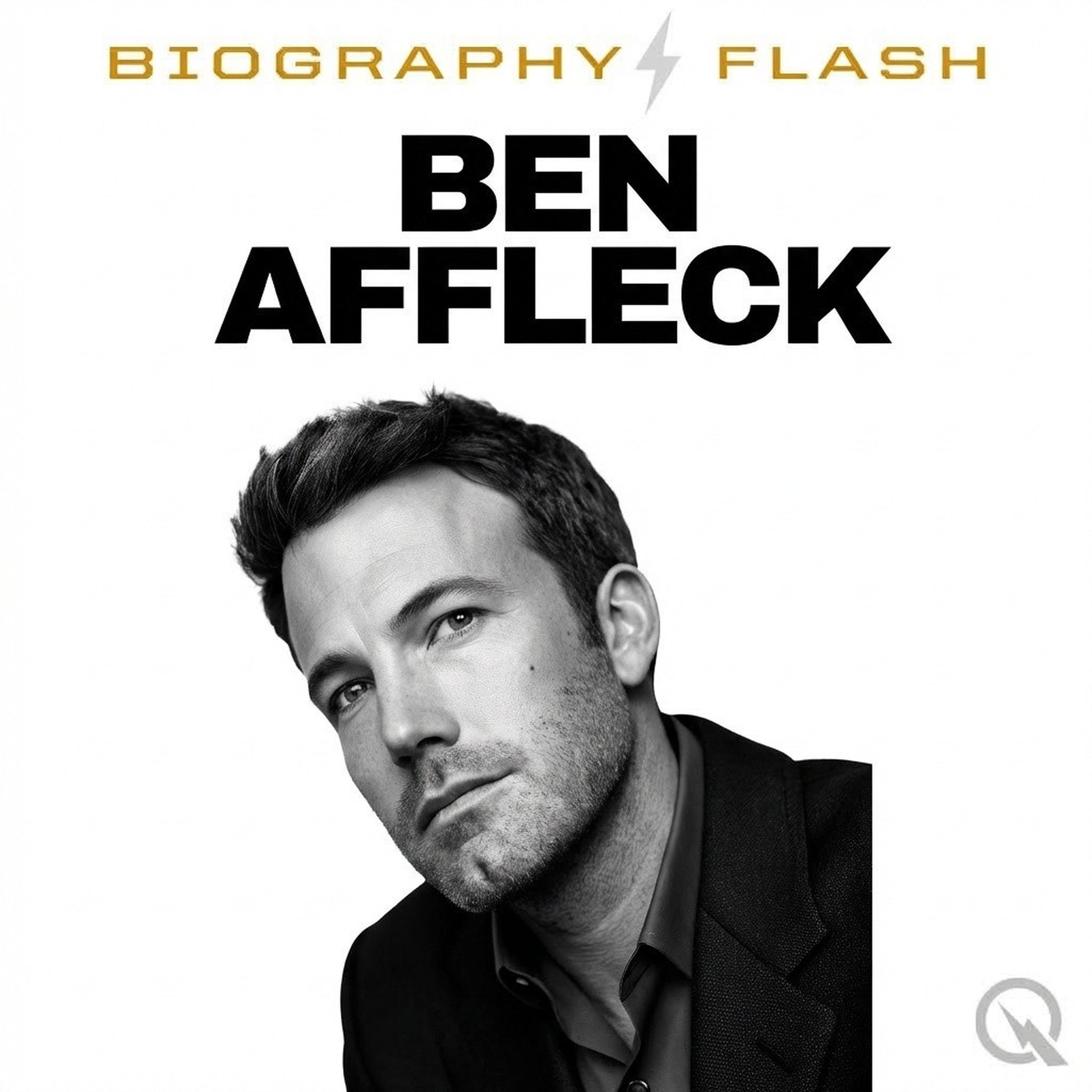 Ben Affleck - Biography Flash podcast artwork