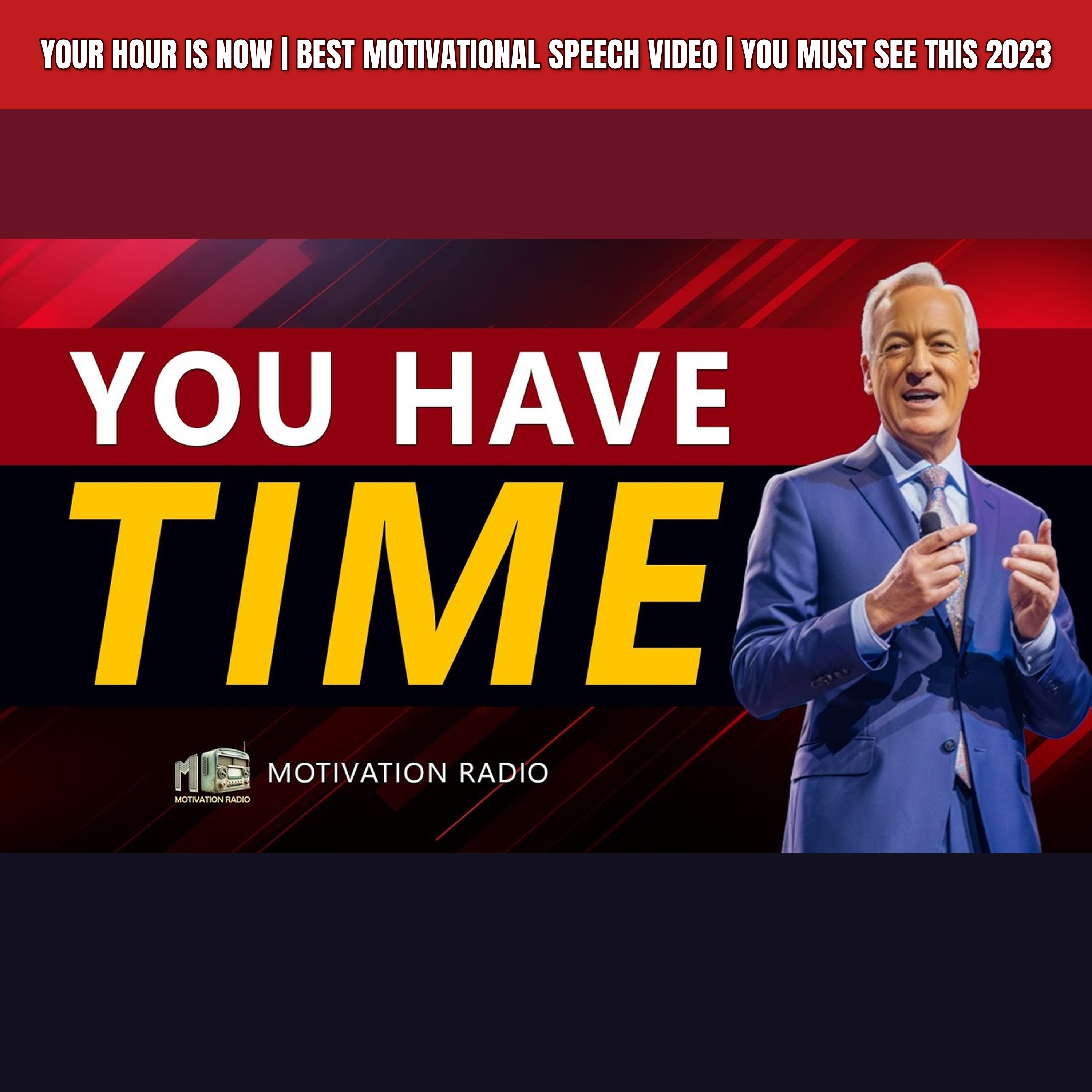 Your HOUR Is Now | Best Motivational Speech Video | YOU MUST SEE THIS 2023 episode artwork