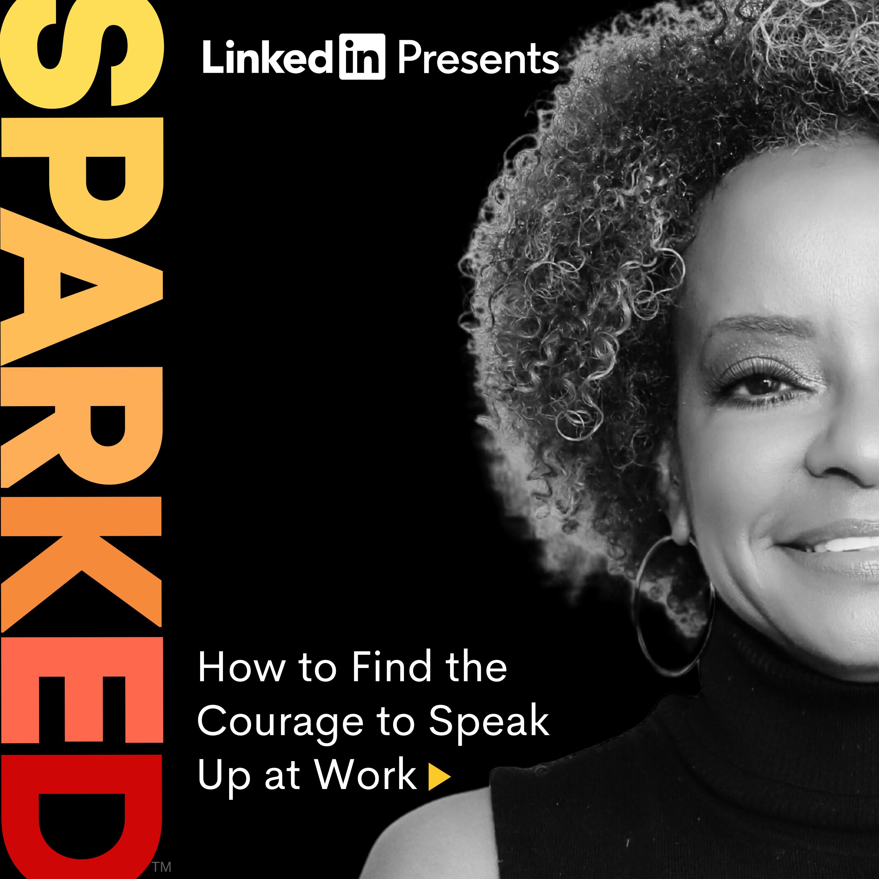 How to Find the Courage to Speak Up at Work How to Find the Courage to Speak Up at Work