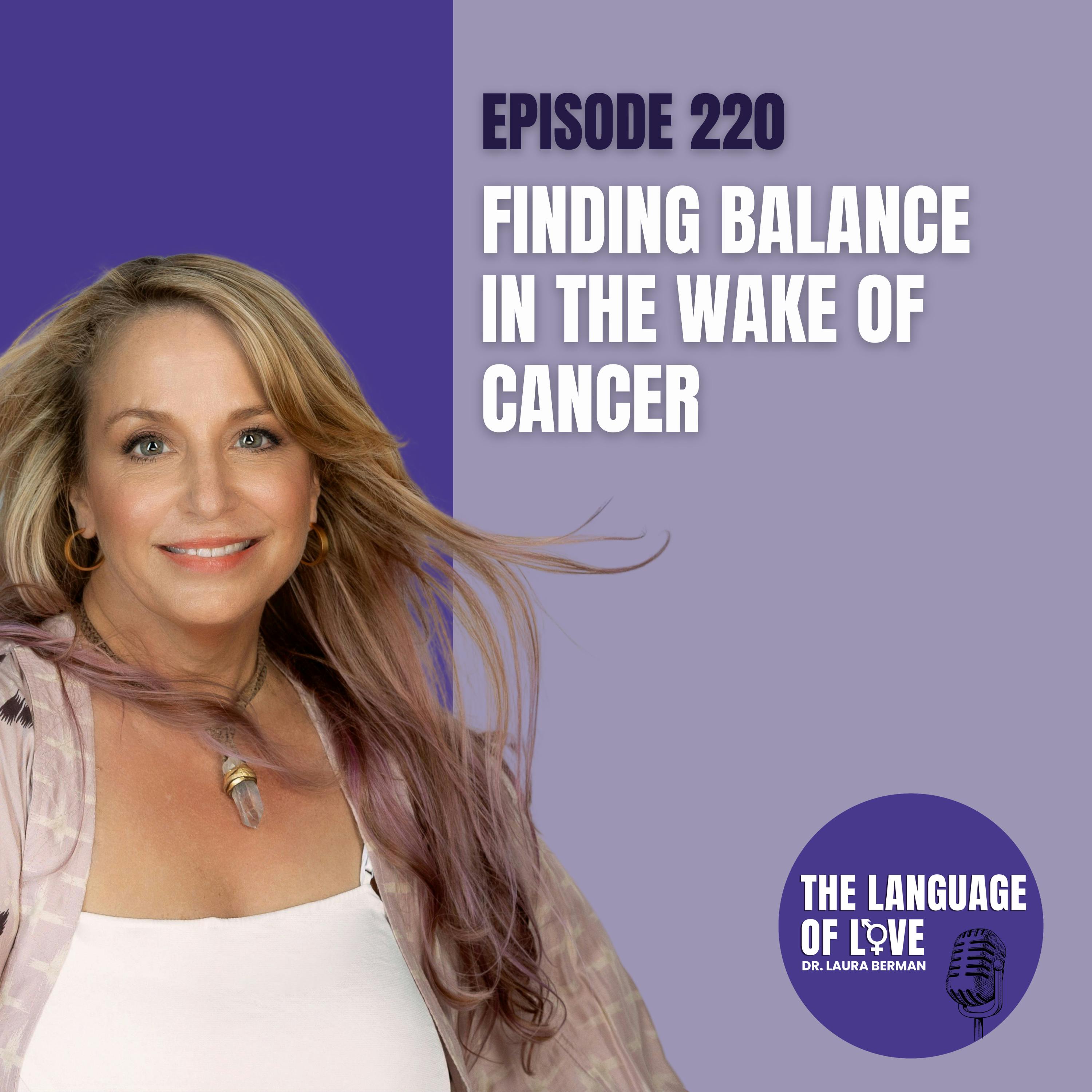 Finding Balance in the Wake of Cancer