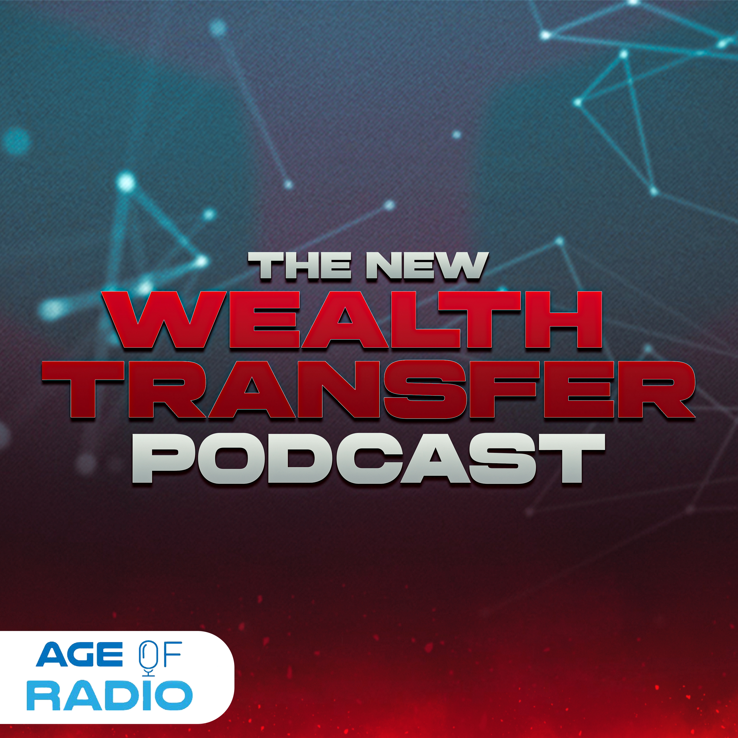 The New Wealth Transfer Podcast