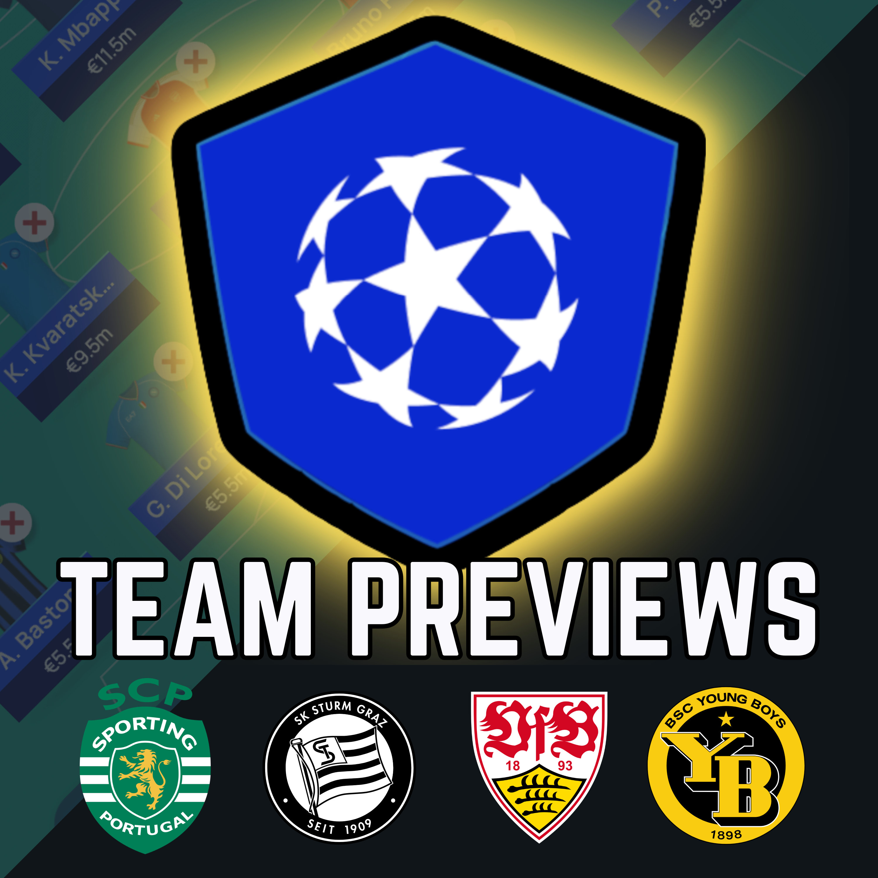Team Previews: Sporting Lisbon, Sturm Graz, Stuttgart, Young Boys episode artwork