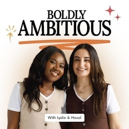Boldly Ambitious