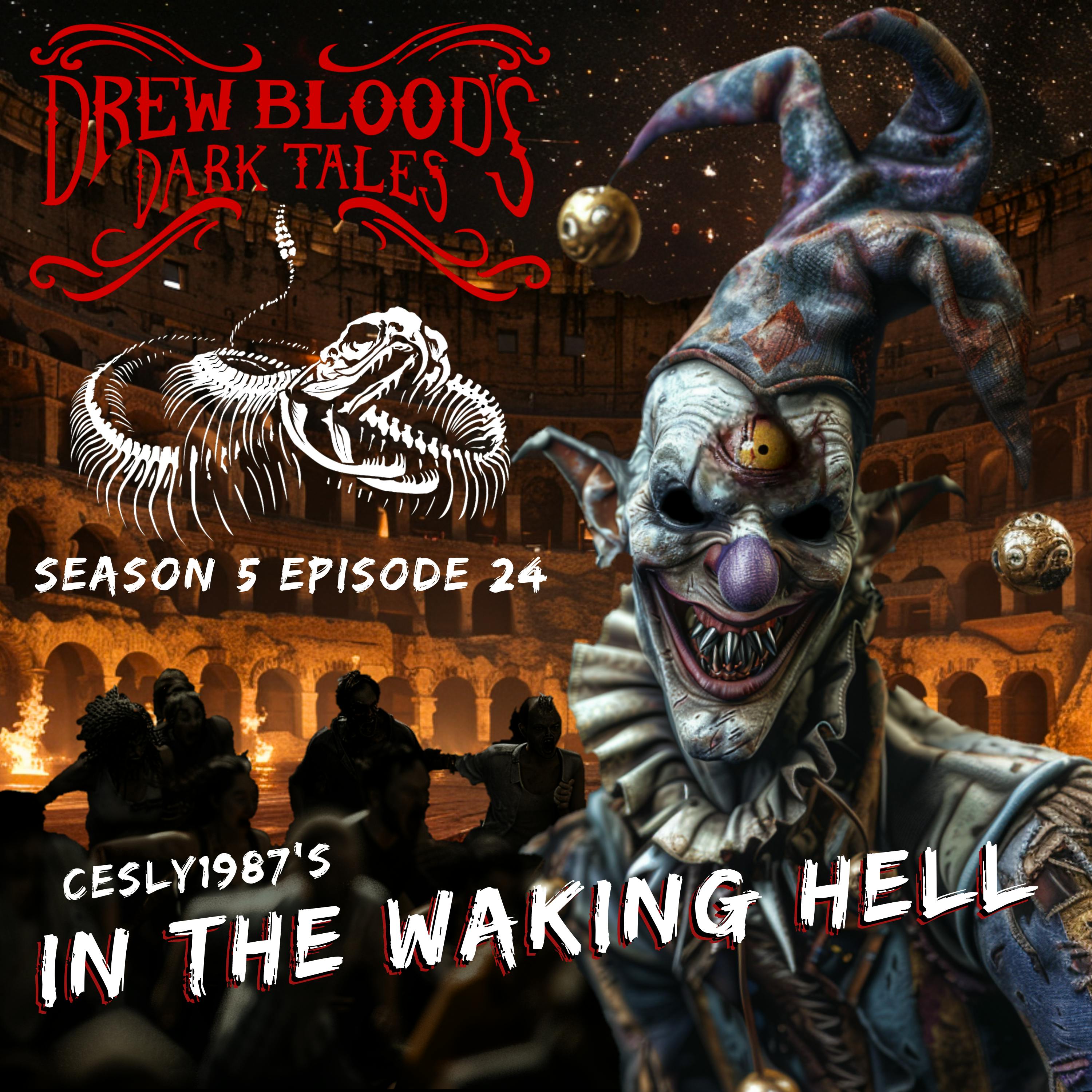 S5E24 - "In the Waking Hell" - Drew Blood