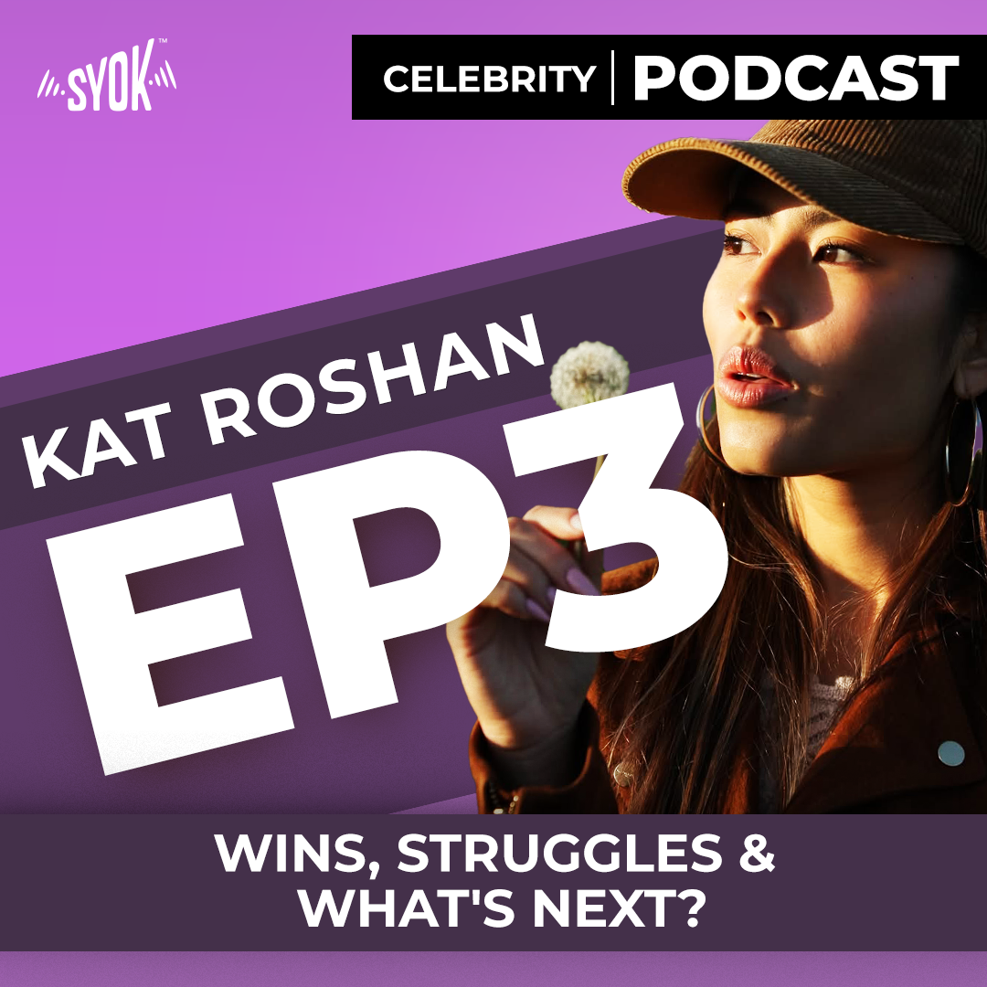 Celebrity Podcast - SYOK Podcast [ENG]