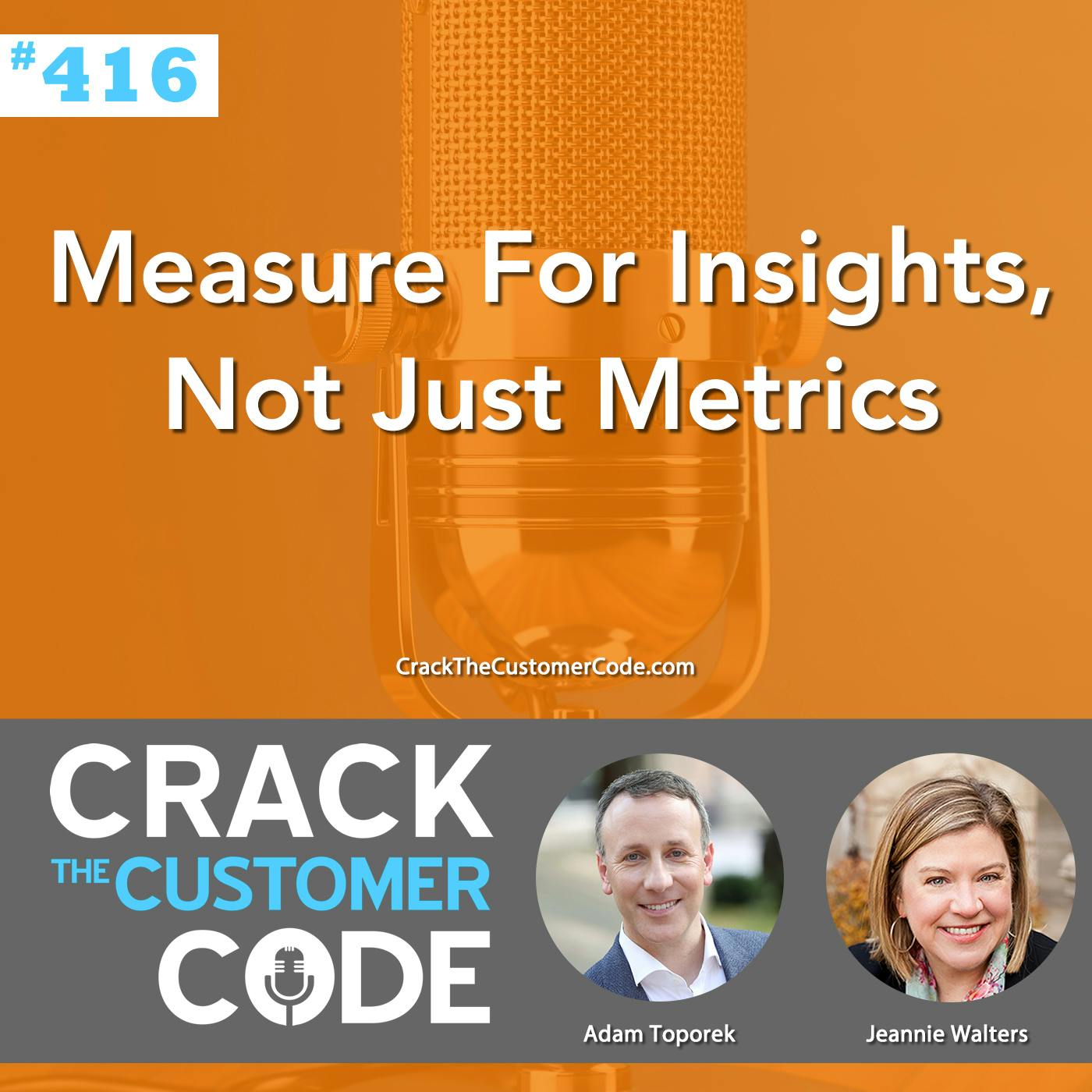416: Measure For Insights, Not Just Metrics