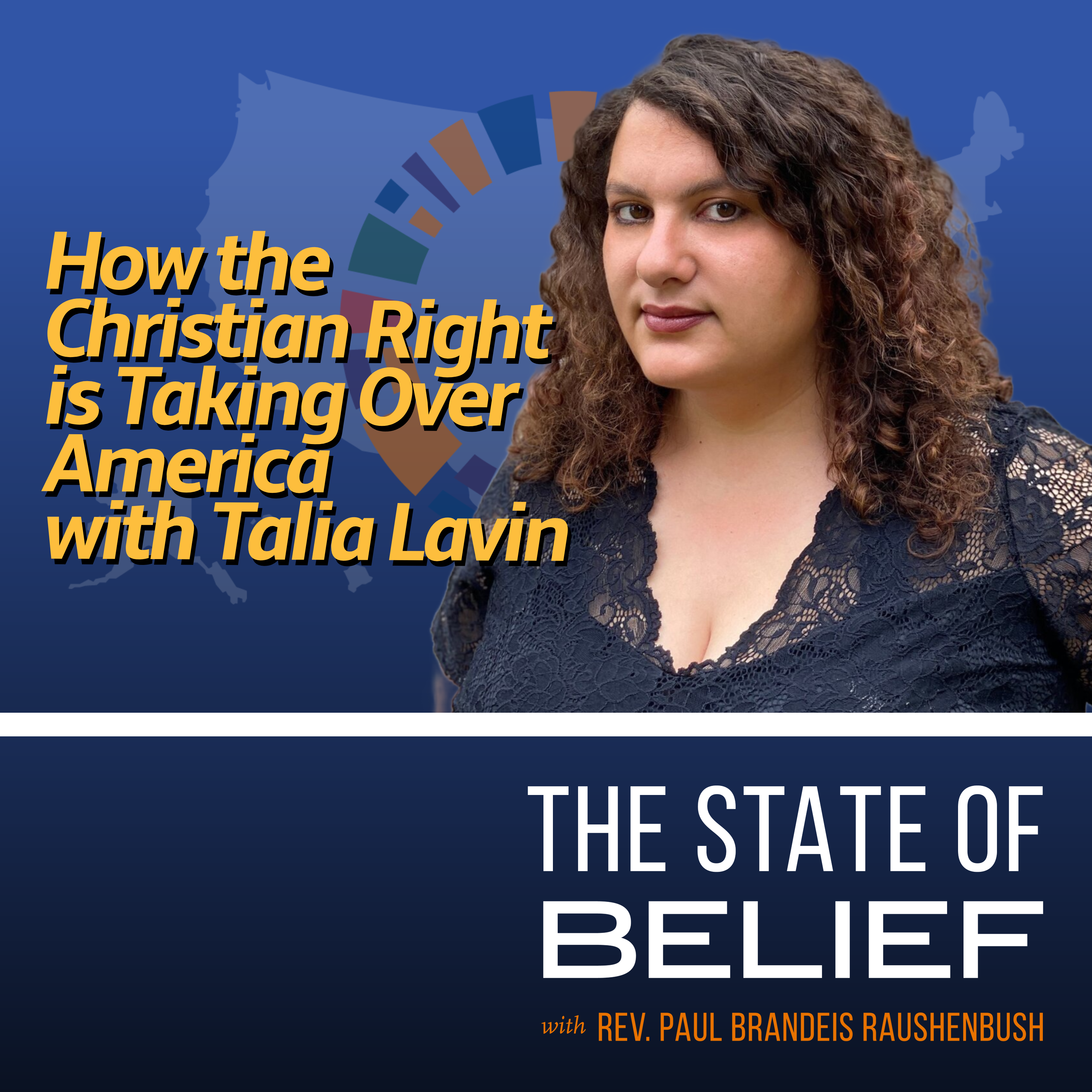 How the Christian Right is Taking Over America with Talia Lavin