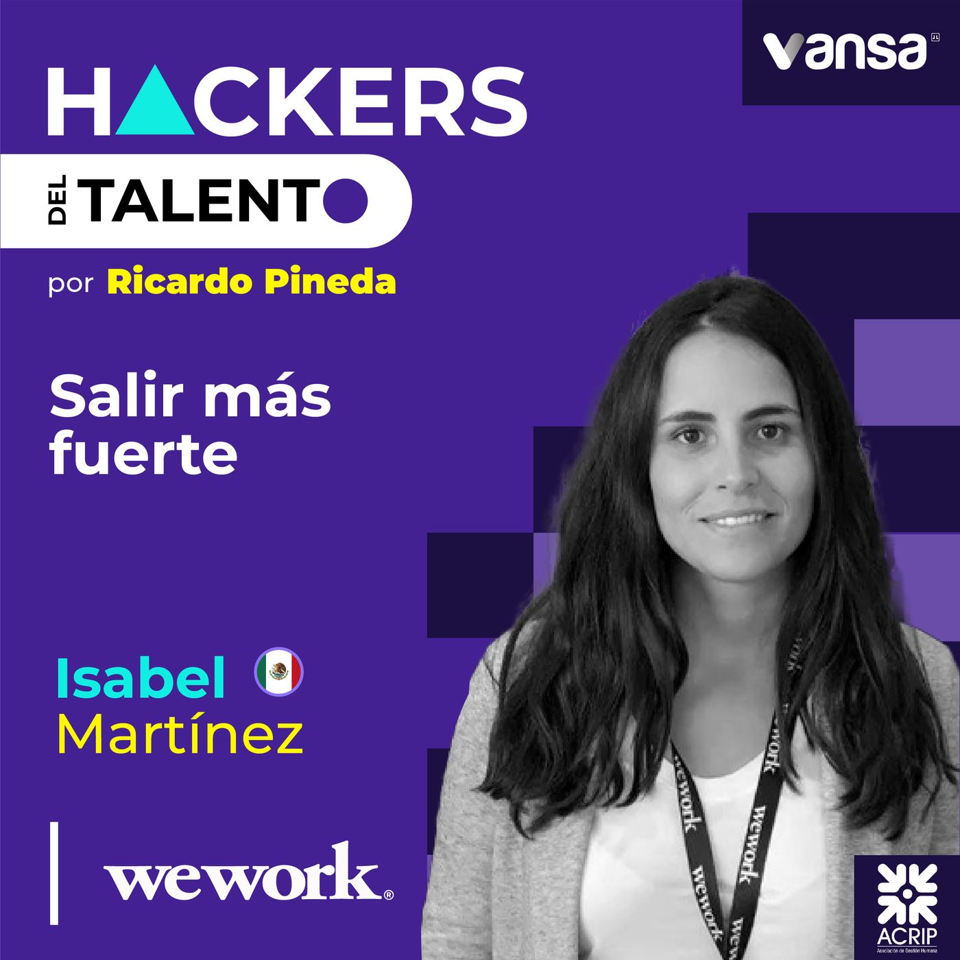 236. Salir más fuerte - Isabel Martínez-Carrera (Wework) episode artwork