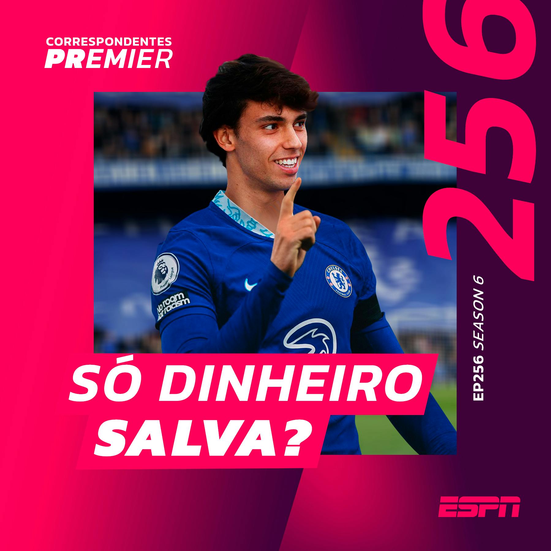 CORRESPONDENTES PREMIER #256: SÓ DINHEIRO SALVA?