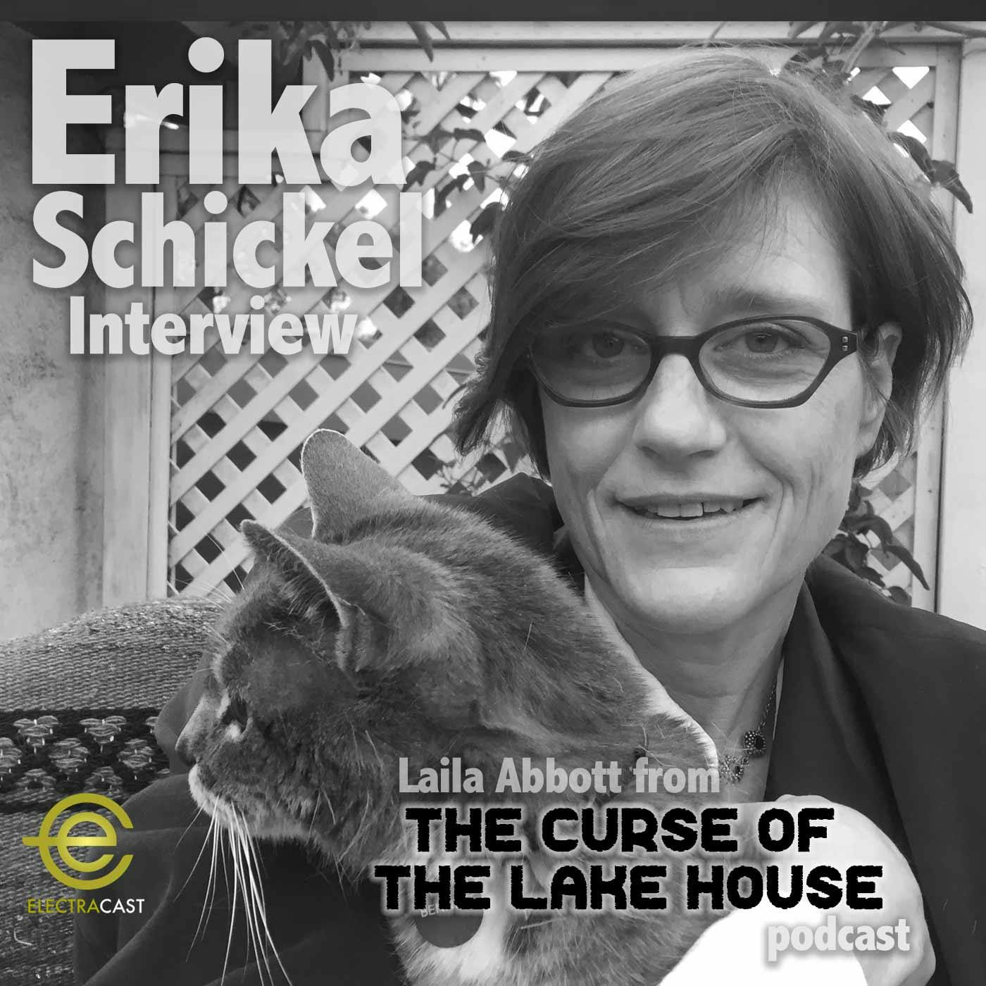 112. The Erika Schickel Interview 112. The Erika Schickel Interview