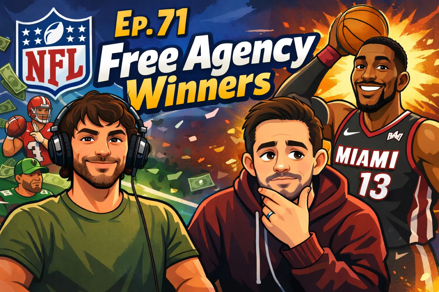 Ep. 71 Free Agency Winners Ep. 71 Free Agency Winners