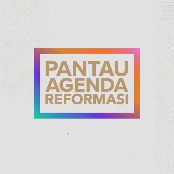 Pantau Agenda Reformasi: Memperkukuh kebersamaan demi kepentingan nasional