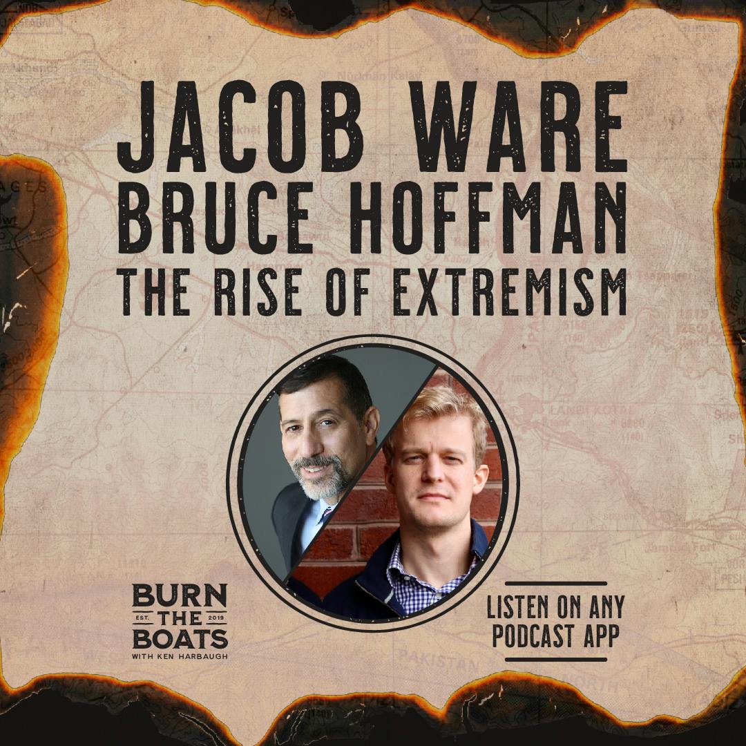 Bruce Hoffman & Jacob Ware: The Rise of Extremism
