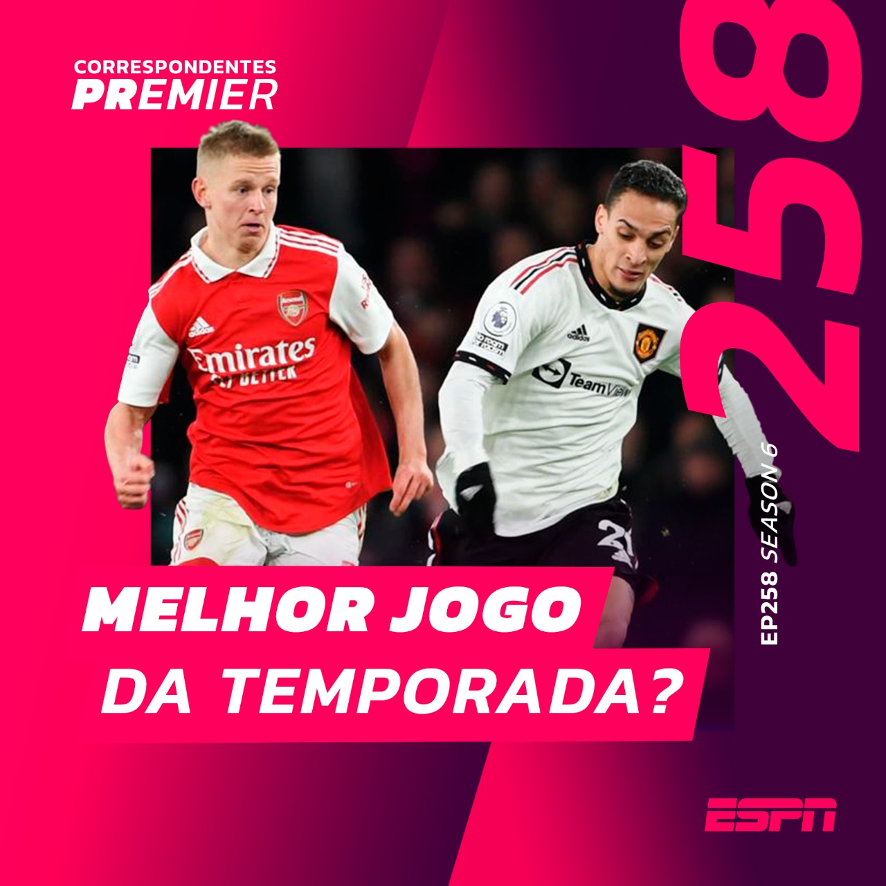 CORRESPONDENTES PREMIER #258: MELHOR JOGO DA TEMPORADA?