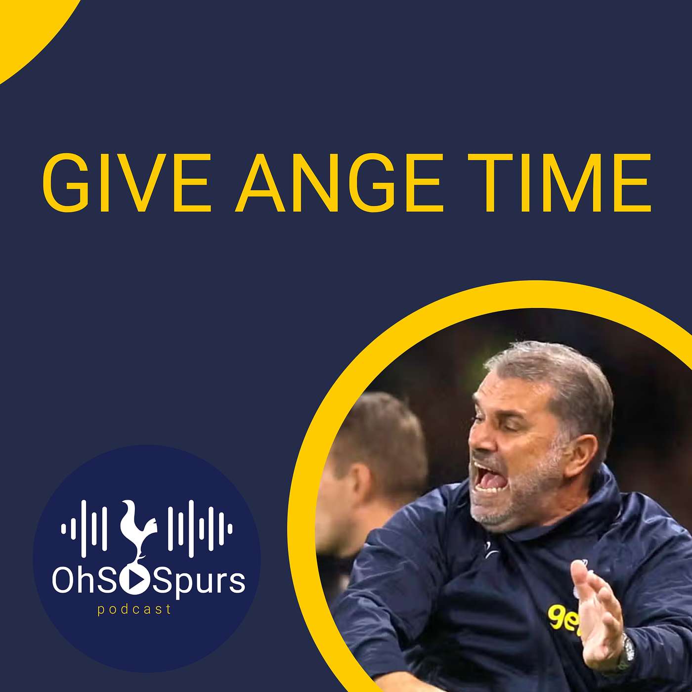 Give Ange time. Why Spurs are right to play the long game episode artwork