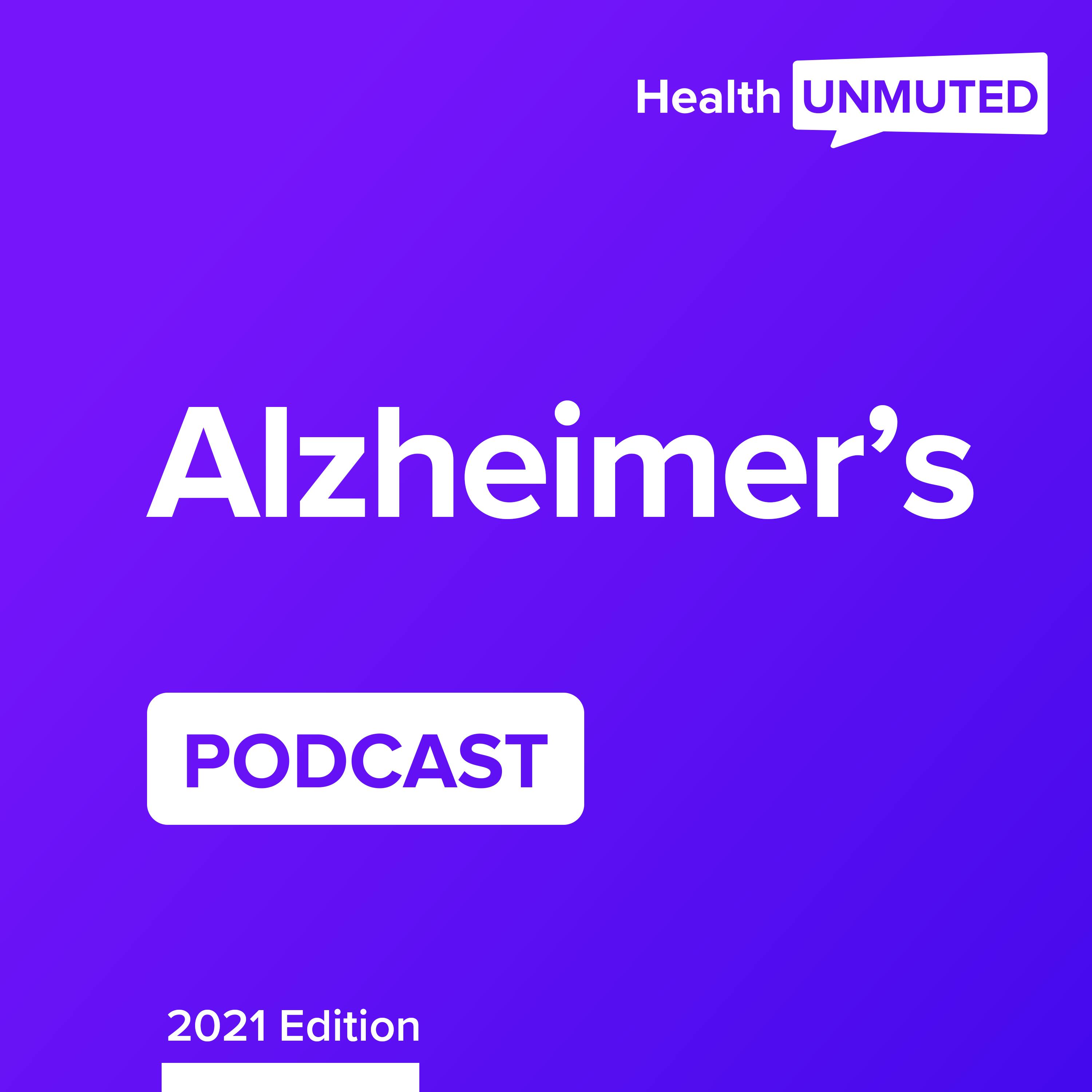 Welcome to the Alzheimer's Podcast