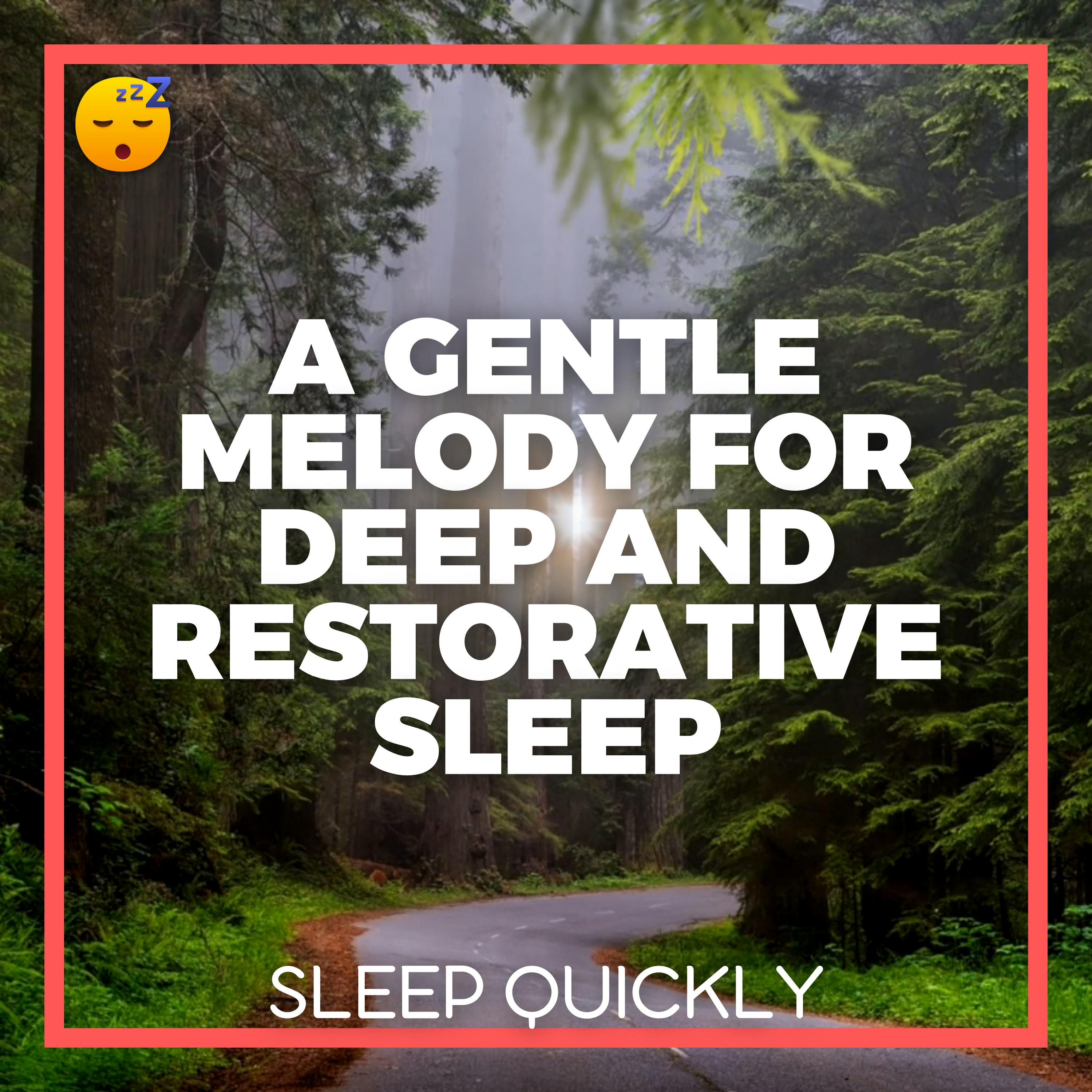 😴🎵 A Gentle MELODY Guiding towards Deep and Restorative SLEEP episode artwork