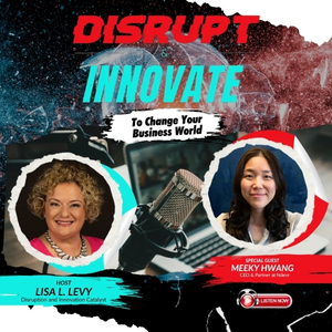 Disrupt & Innovate