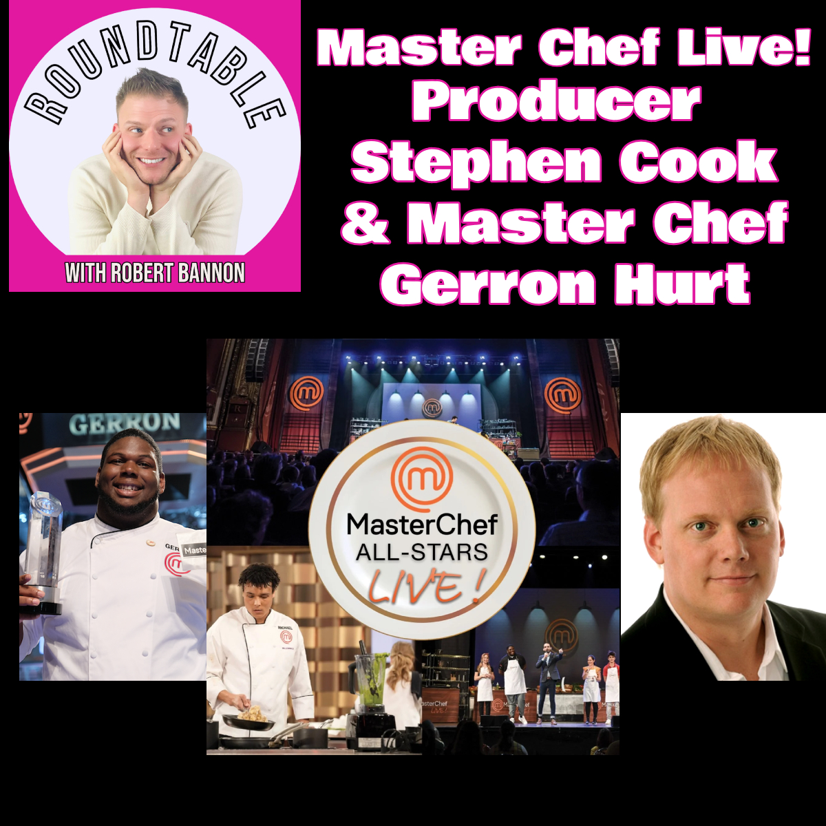 Master Chef Live! Master Chef Gerron Hurt & Producer Stephen Cook Are Here!