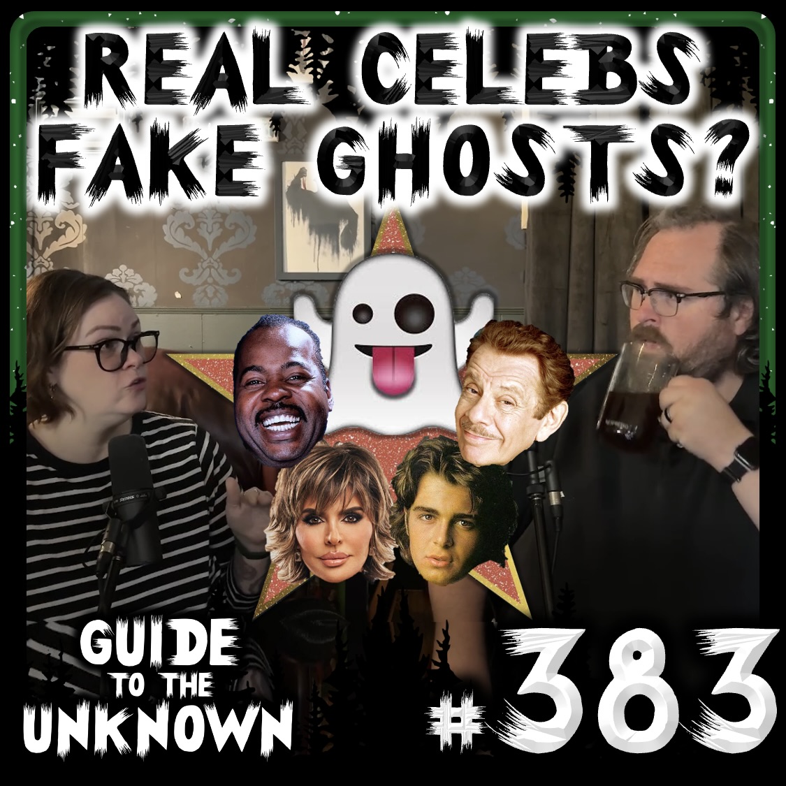 383: Real Celebs, Fake Ghosts? artwork