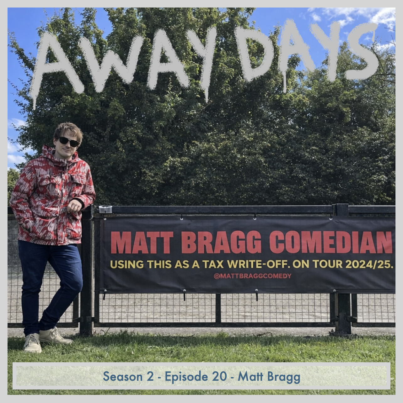 Away Days with Woody and Piers