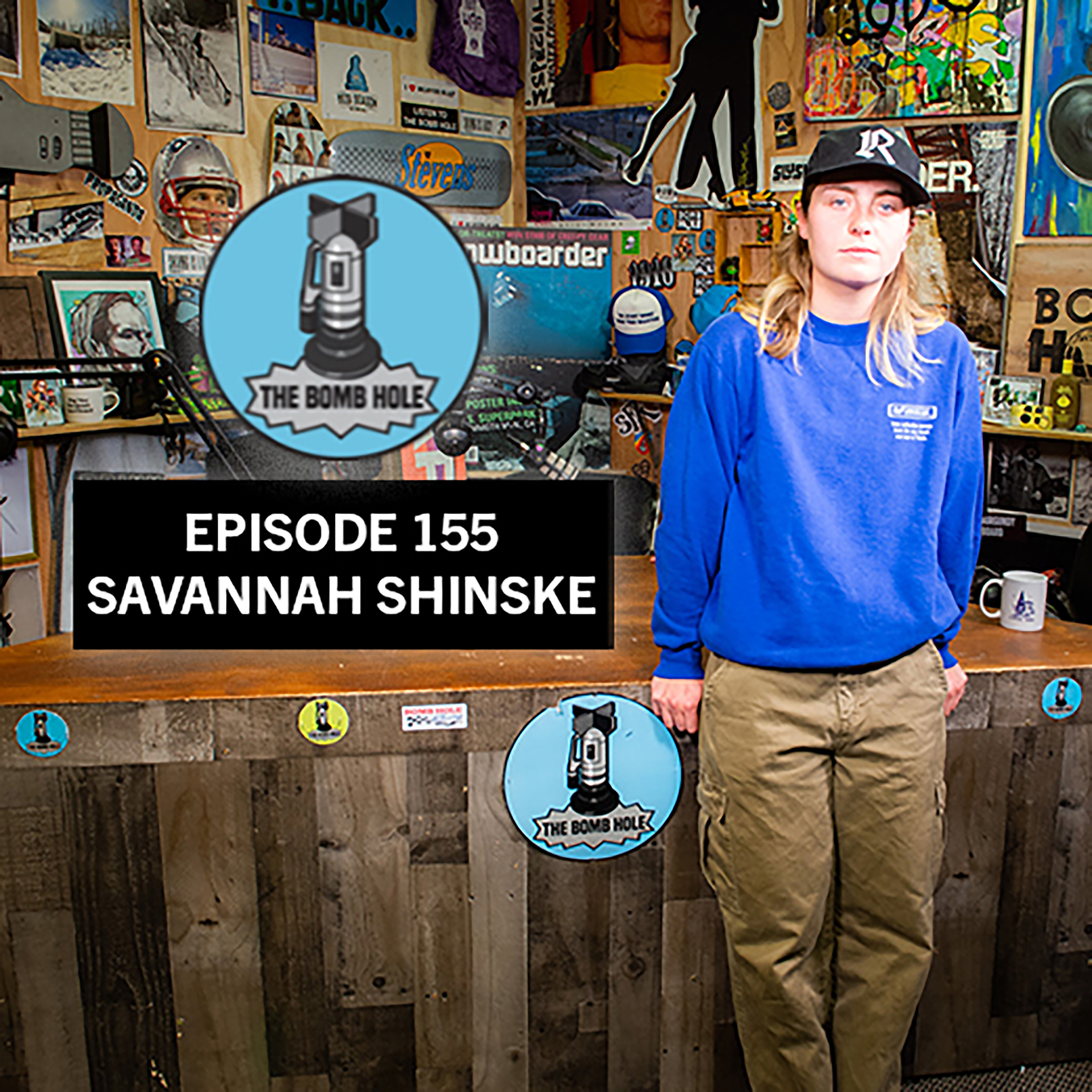 Savannah Shinske | The Bomb Hole Episode 155