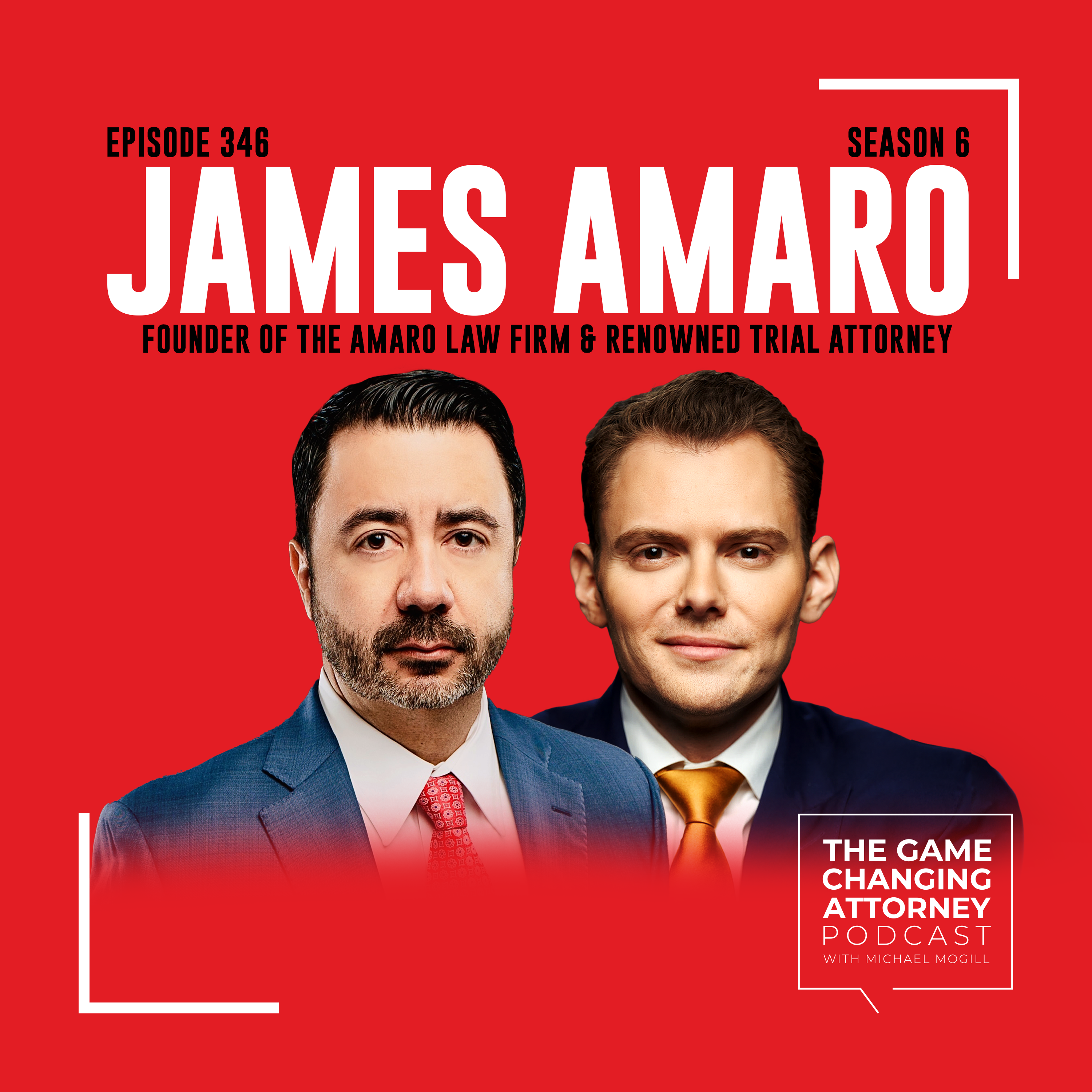 The Game Changing Attorney Podcast with Michael Mogill