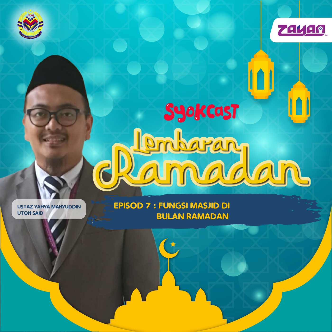 Fungsi Masjid Di Bulan Ramadan | Lembaran Ramadan EP7