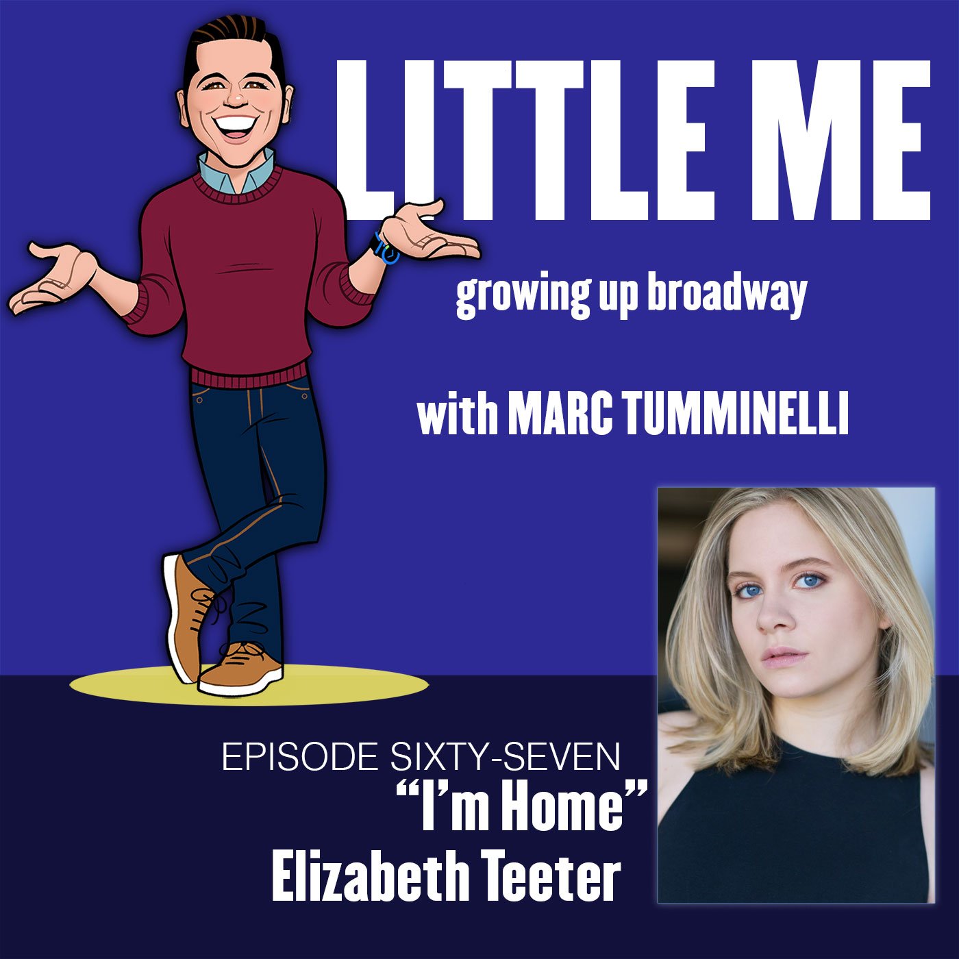 EP67 - Elizabeth Teeter - I'm Home
