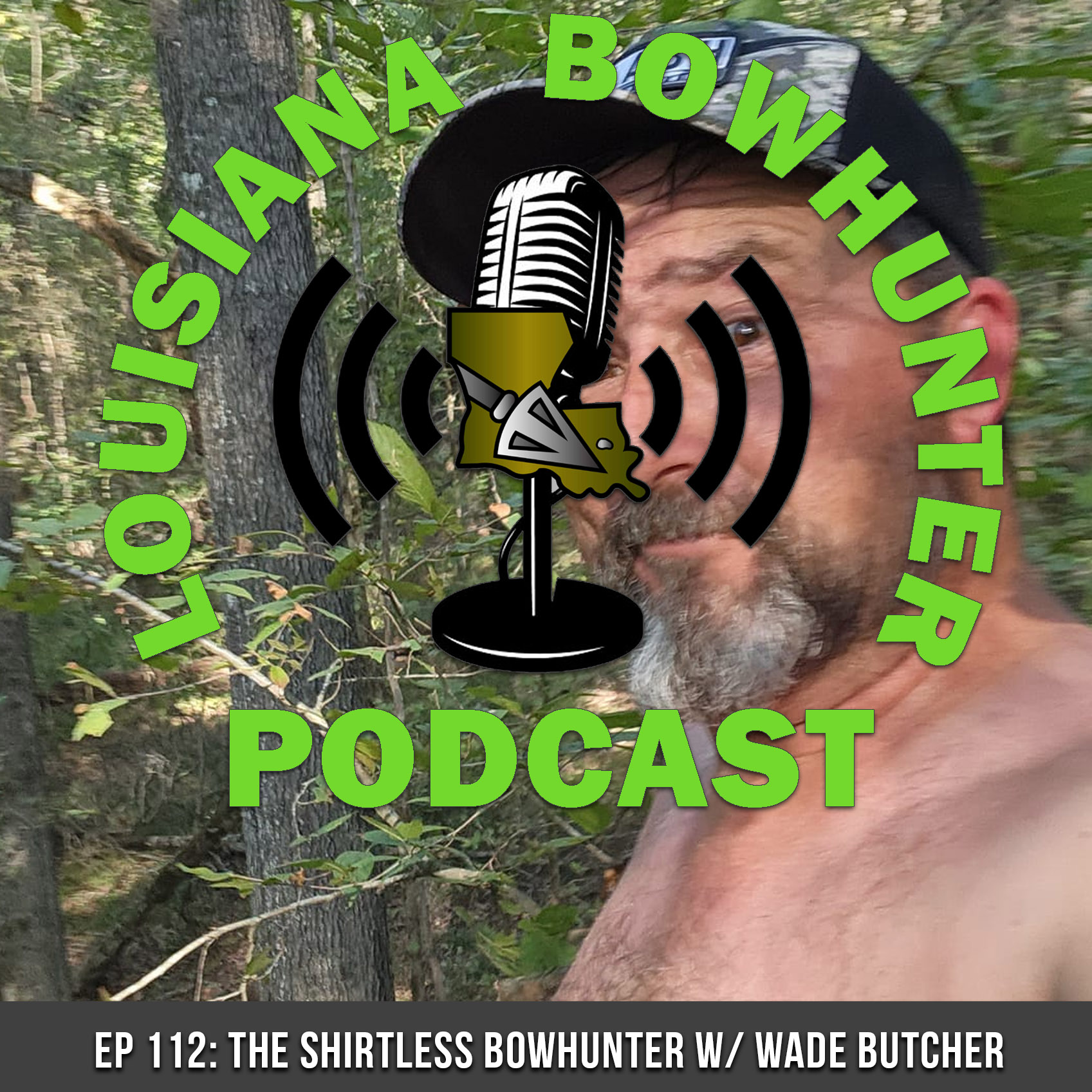 Louisiana Bowhunter Podcast
