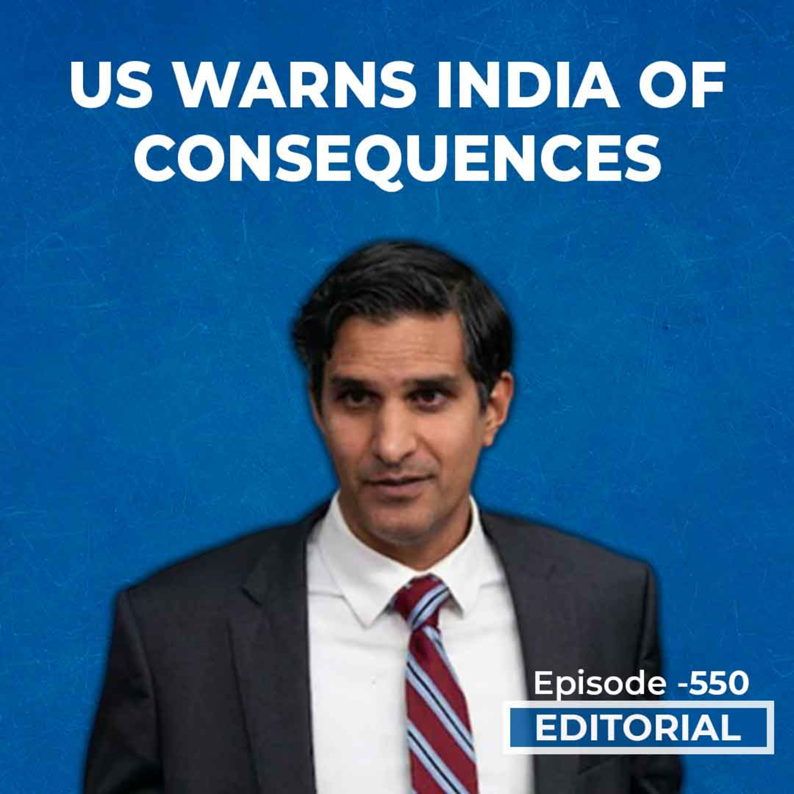 Editorial with Sujit Nair: US Warns India of Consequences | Russia-Ukraine War episode artwork