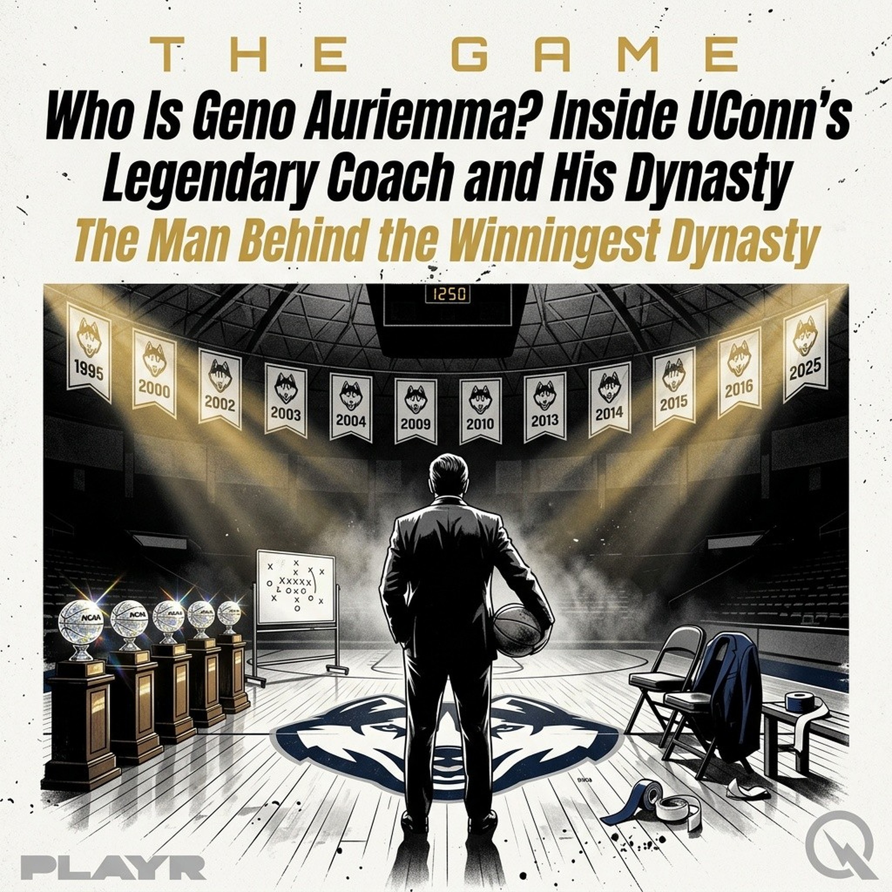 Who Is Geno Auriemma? Inside UConn's Legendary Coach and His Dynasty podcast artwork