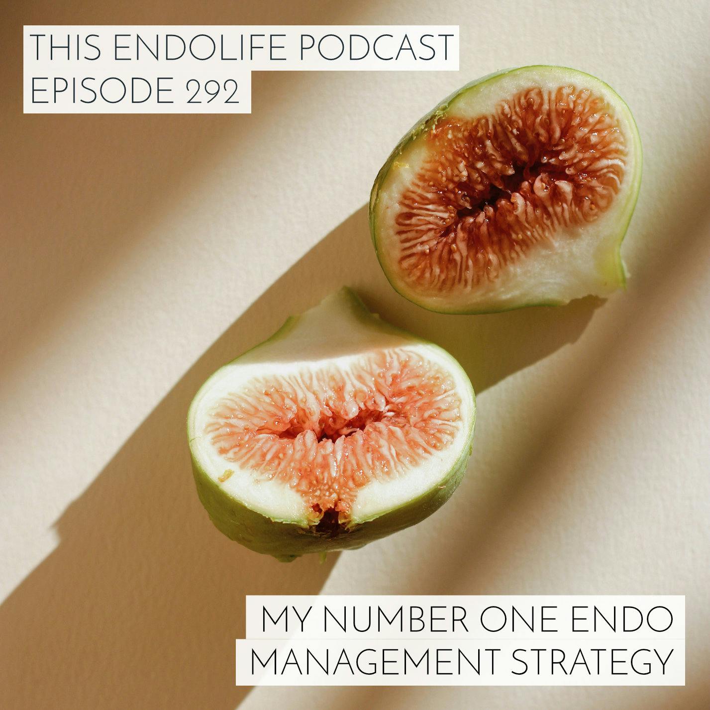 My Number One Endo Management Strategy